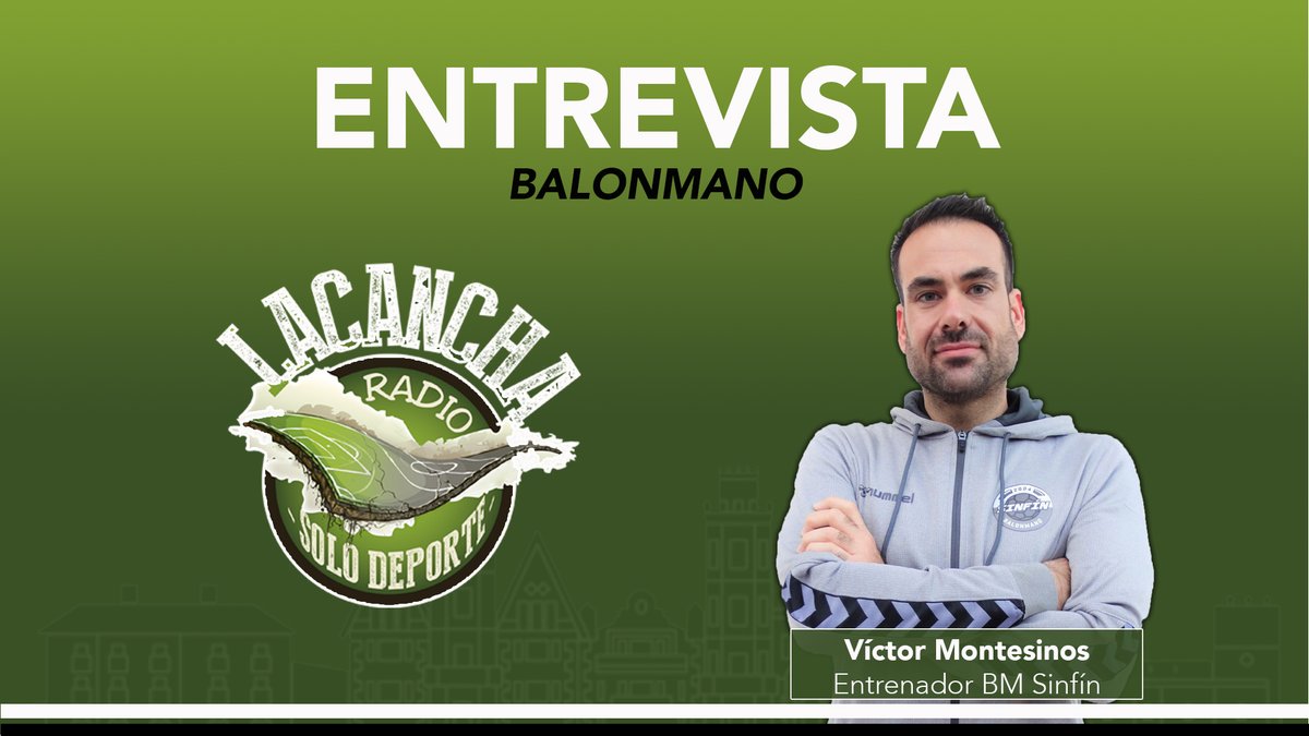 Entrevista con Víctor Montesinos, entrenador del Sinfín – La Cancha