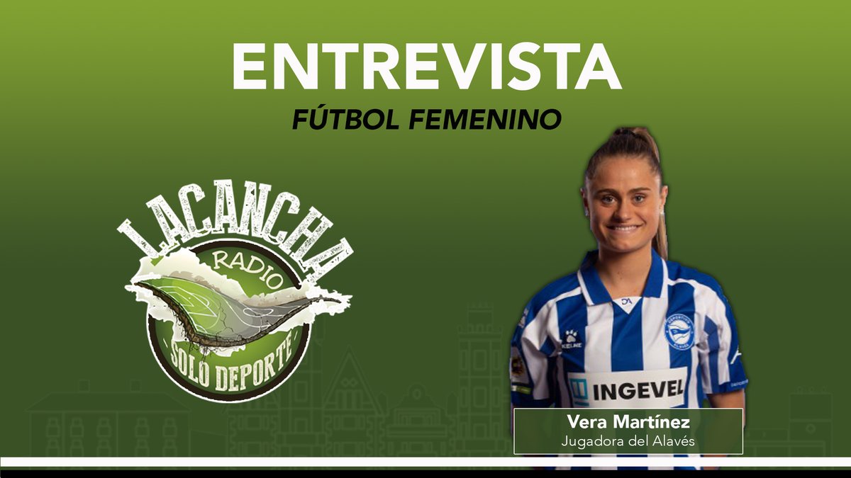 Entrevista con Vera Martínez, jugadora del Alavés Gloriosas (03/06/2021)
