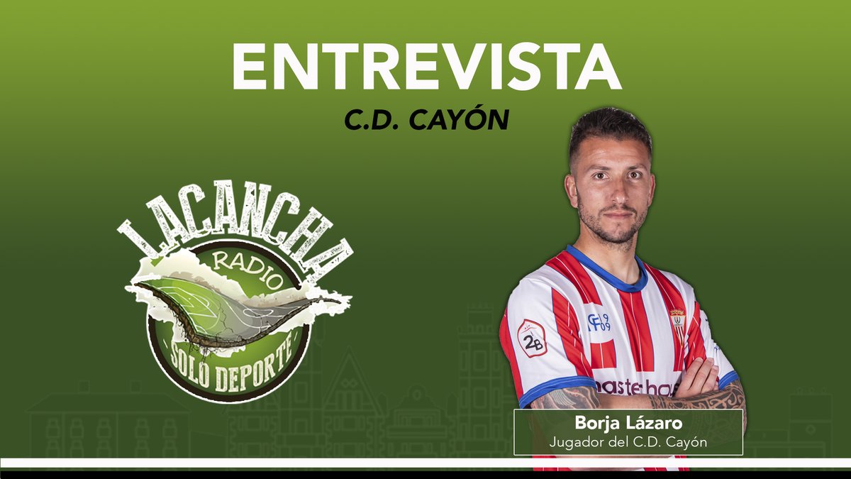 Entrevista con Borja Lázaro, jugador del C.D. Cayón (18/06/2021)