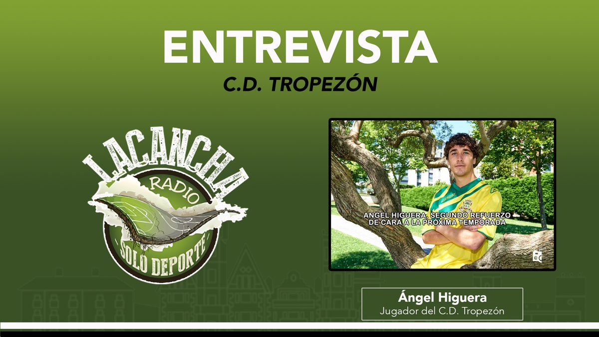 Entrevista con Ángel Higuera, jugador del C.D. Tropezón (25/06/2021)