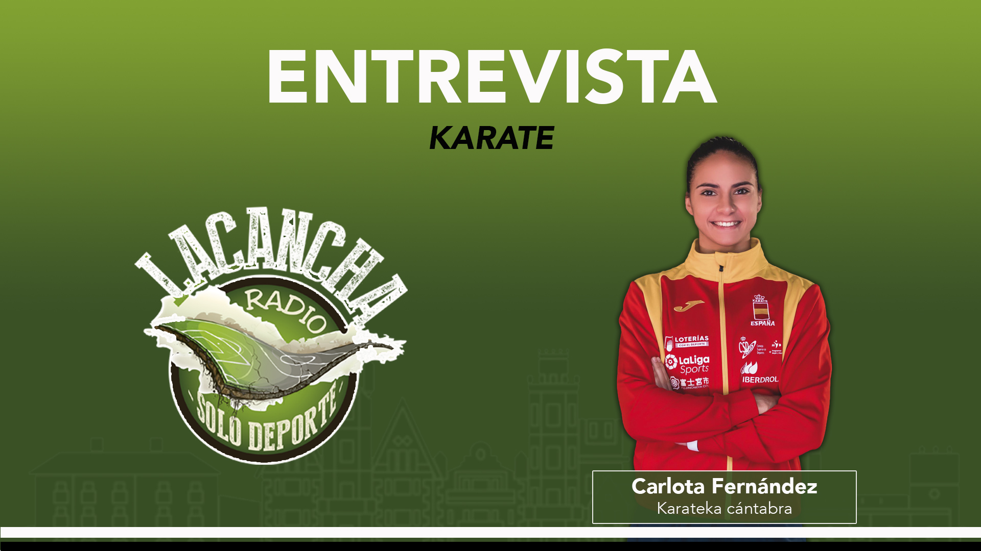 Entrevista con Carlota Fernández, karateka cántabra (30/06/2021)