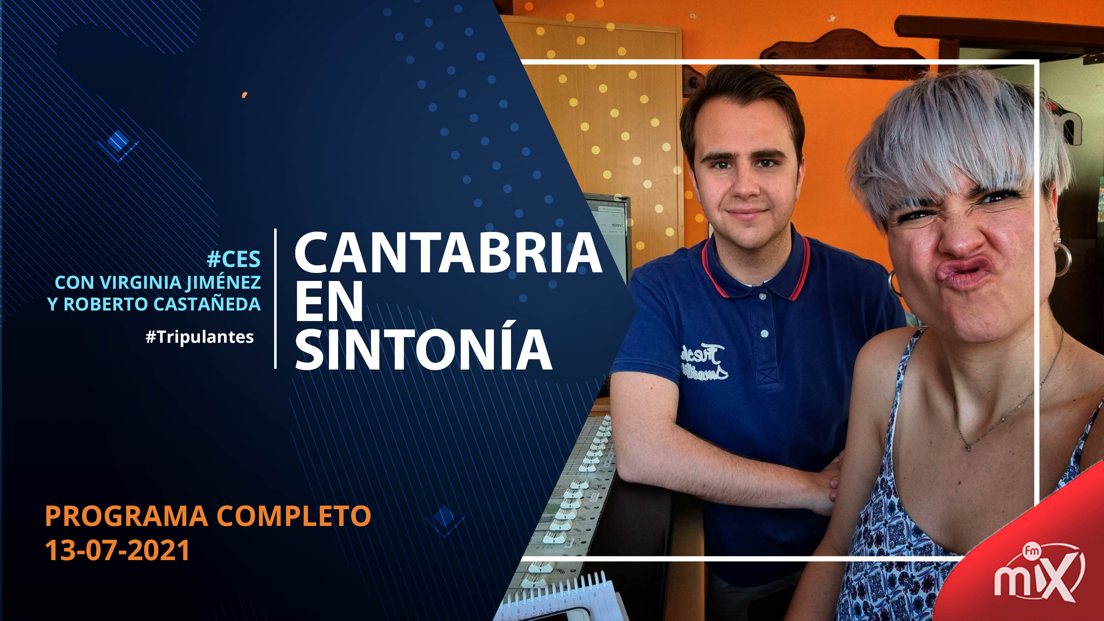 Cantabria en Sintonía en MixFm 13-07-2021