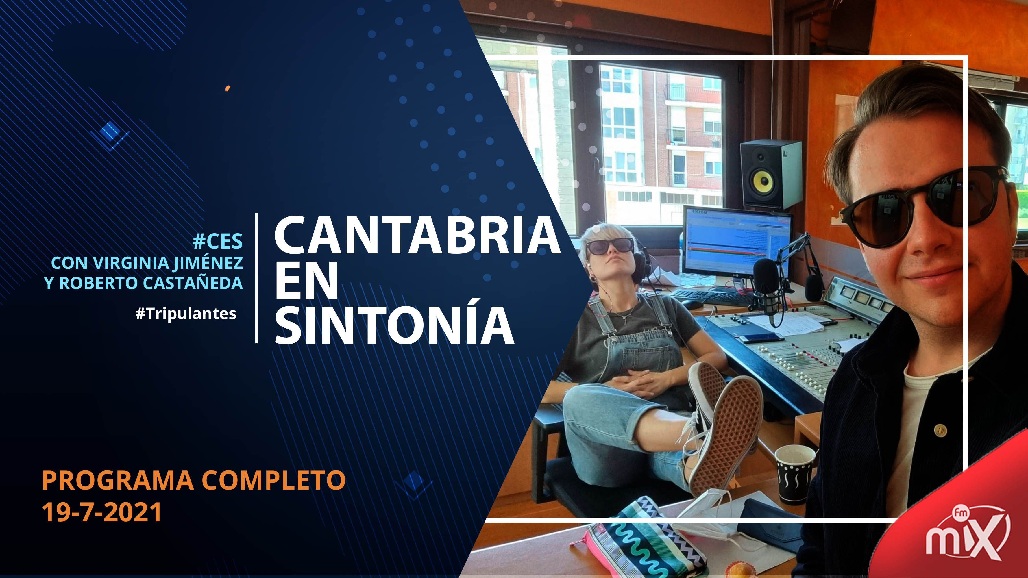 Cantabria en Sintonía en MixFm 19-07-2021