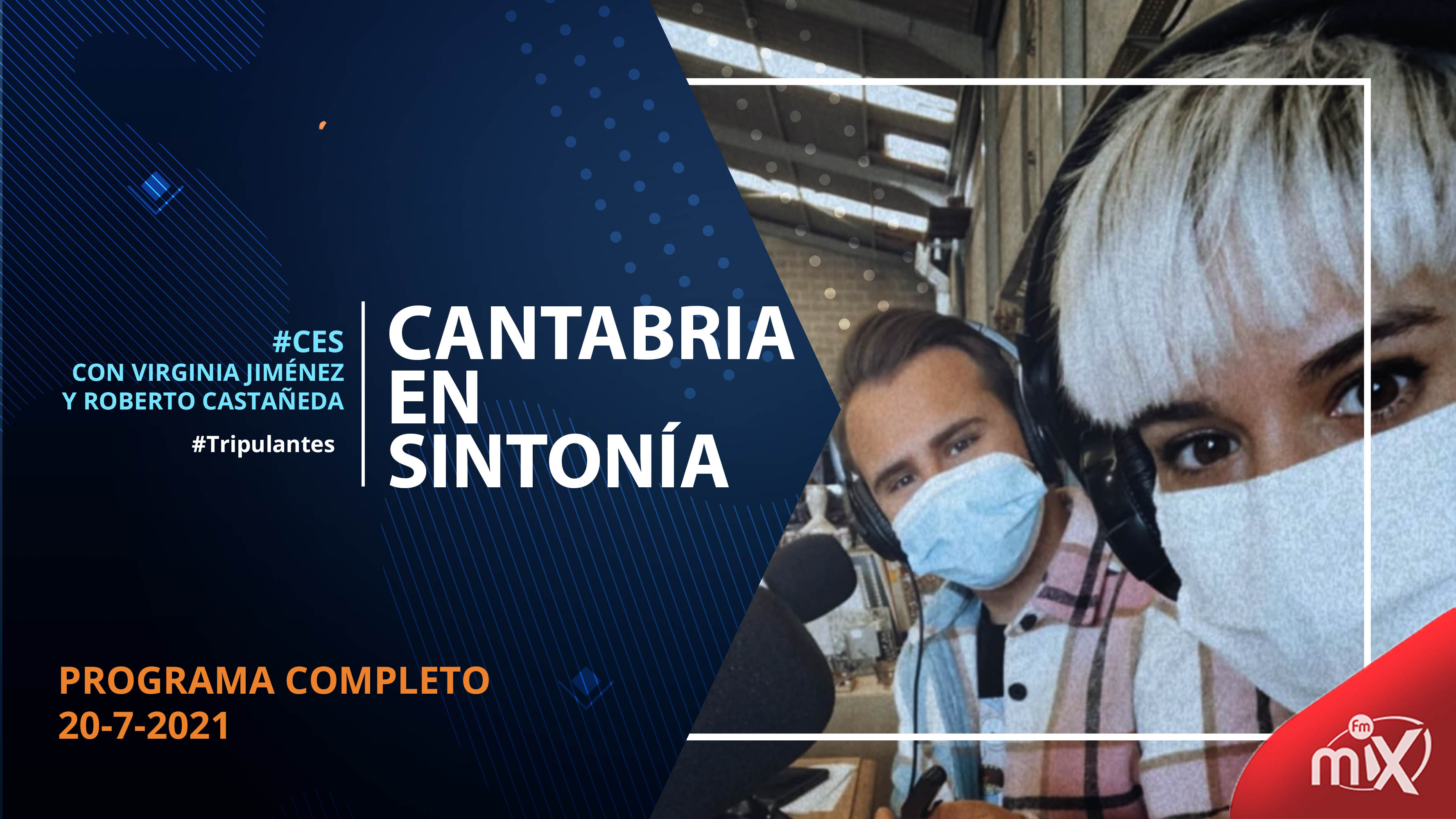 Cantabria en Sintonía en MixFm 20-07-2021