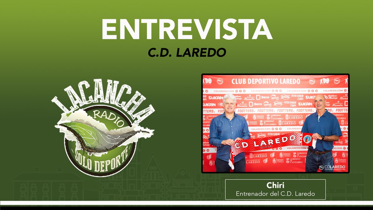 Entrevista con Chiri, entrenador del C.D. Laredo (05/07/2021)