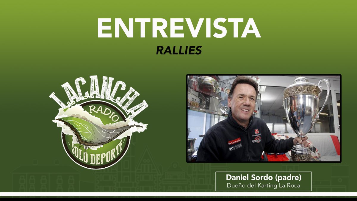Entrevista con Daniel Sordo (padre), dueño del Circuito La Roca (15/07/2021)
