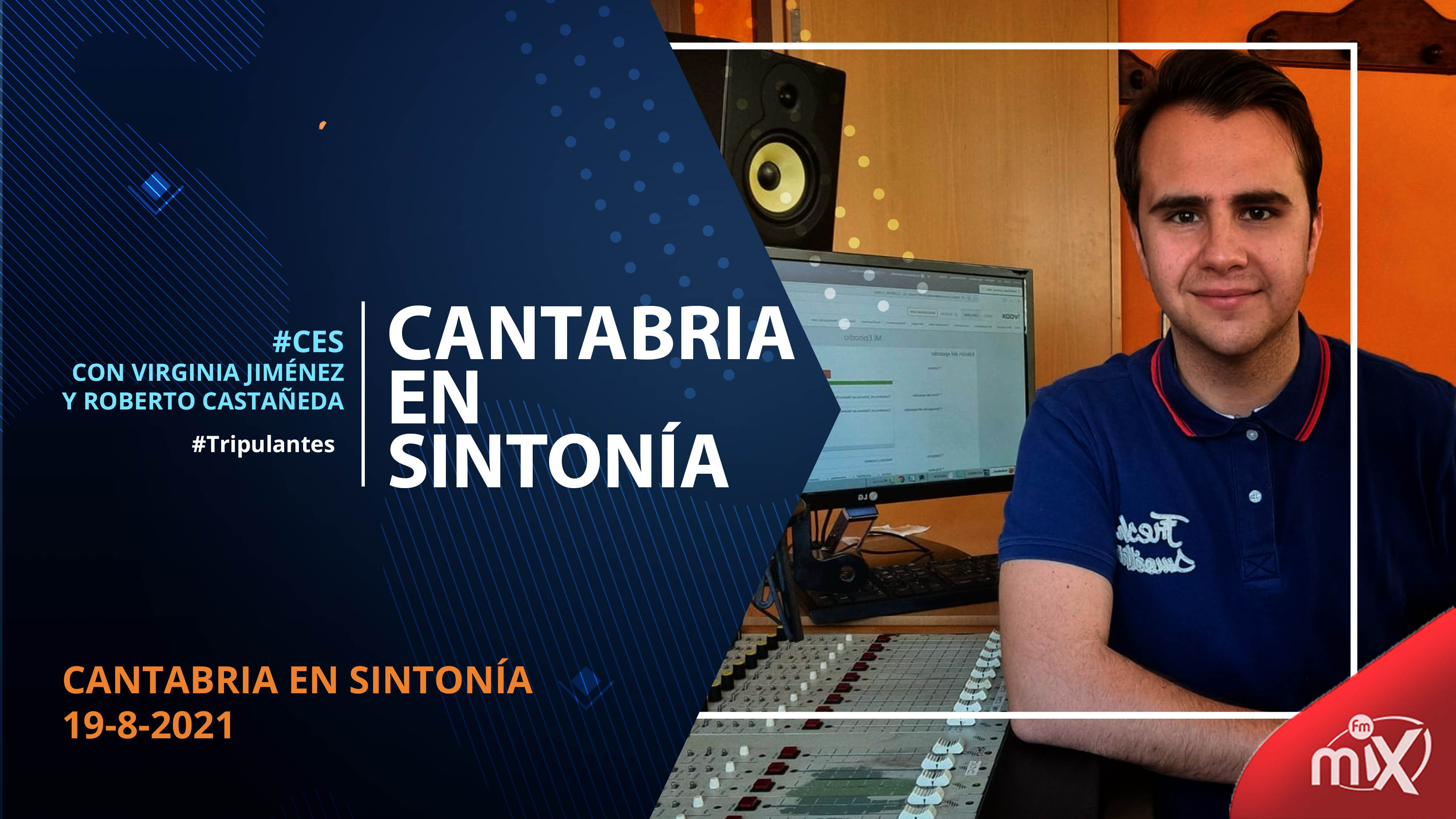 Cantabria en Sintonía en MixFm 19-08-2021