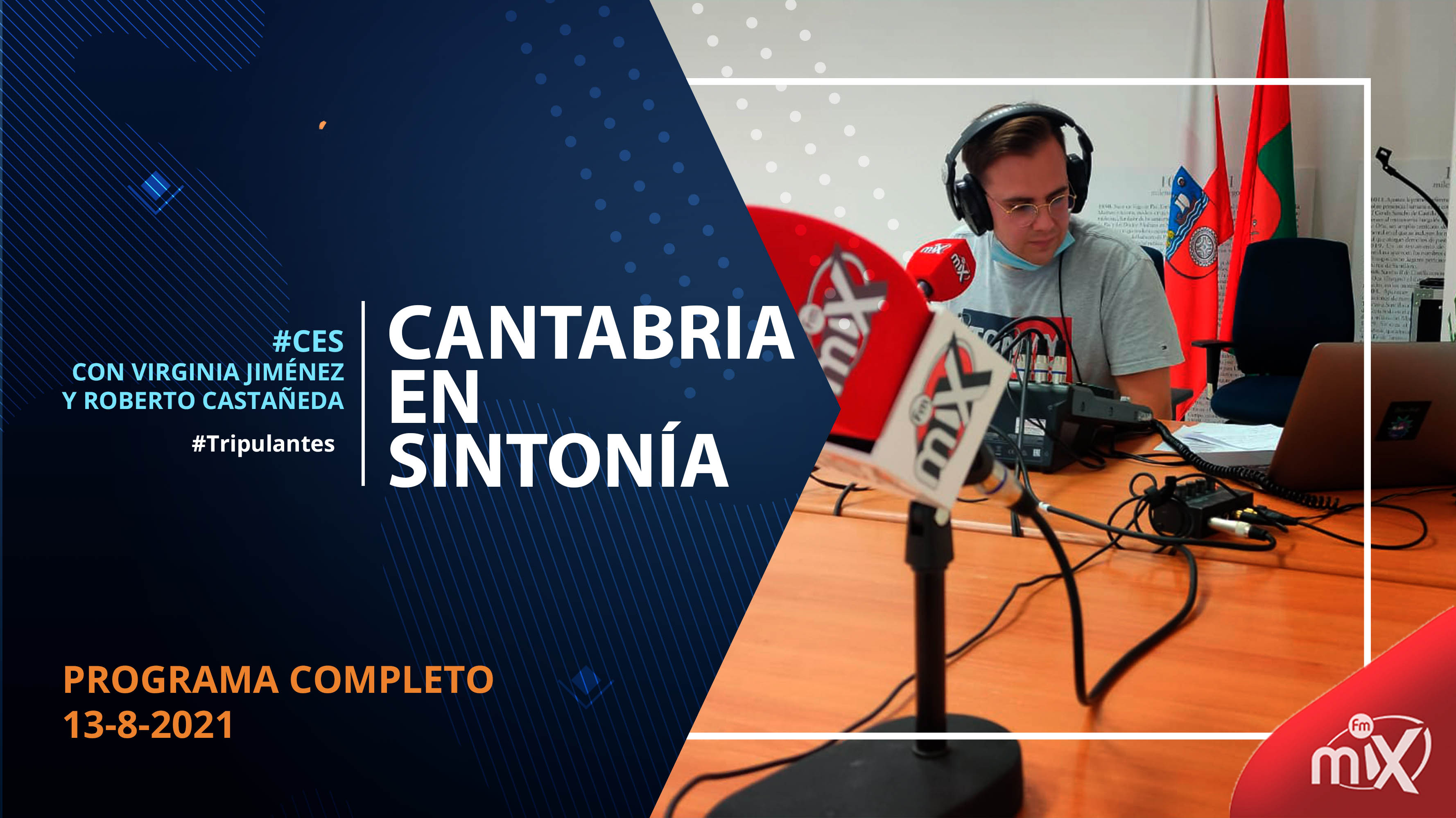 ESPECIAL SELAYA – Cantabria en Sintonía en MixFm 13-08-2021