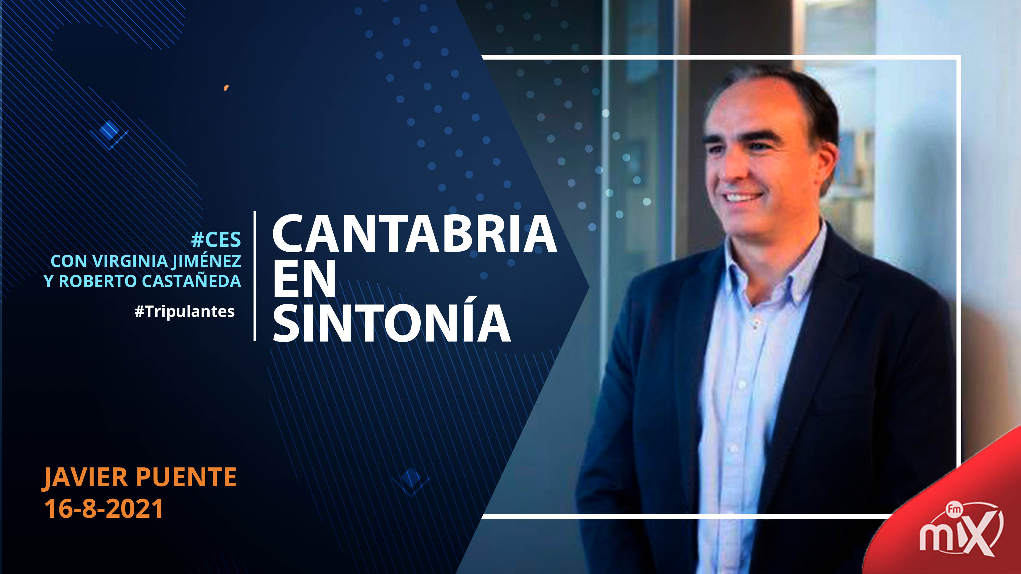 Opinión – Javier Puente – Cantabria en Sintonía en MixFm 06-09-2021