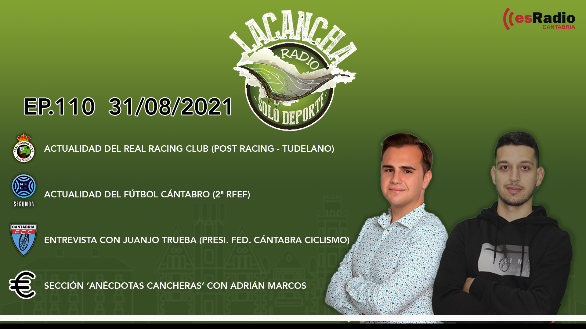 La Cancha – Programa 110 (31/08/2021)