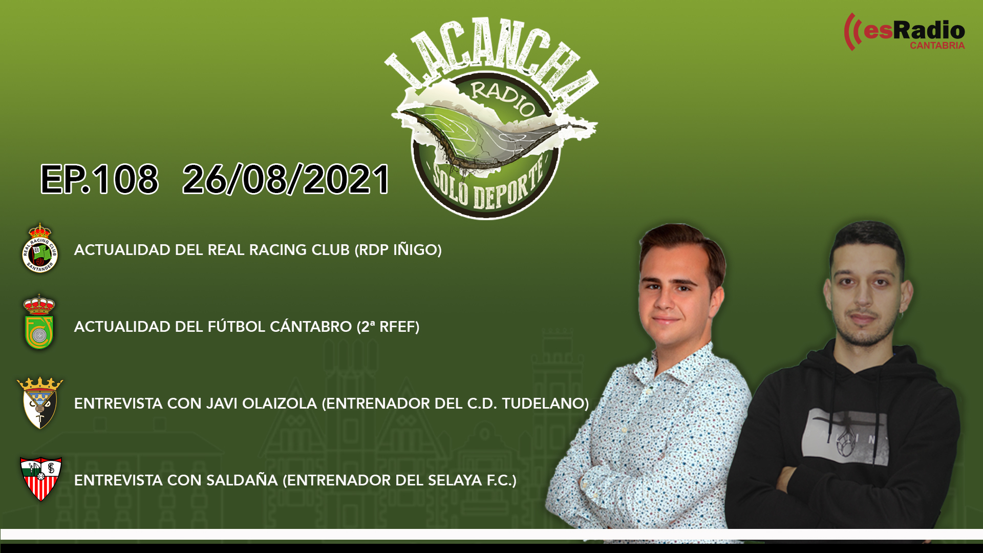 La Cancha – Programa 108 (26/08/2021)