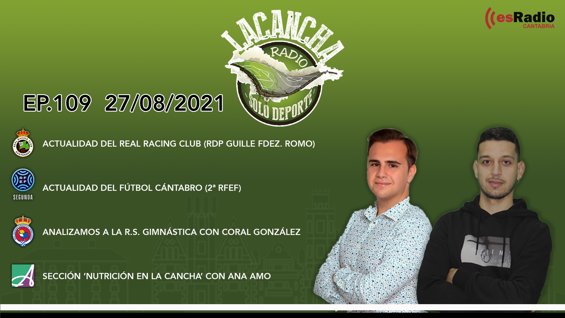 La Cancha – Programa 109 (27/08/2021)