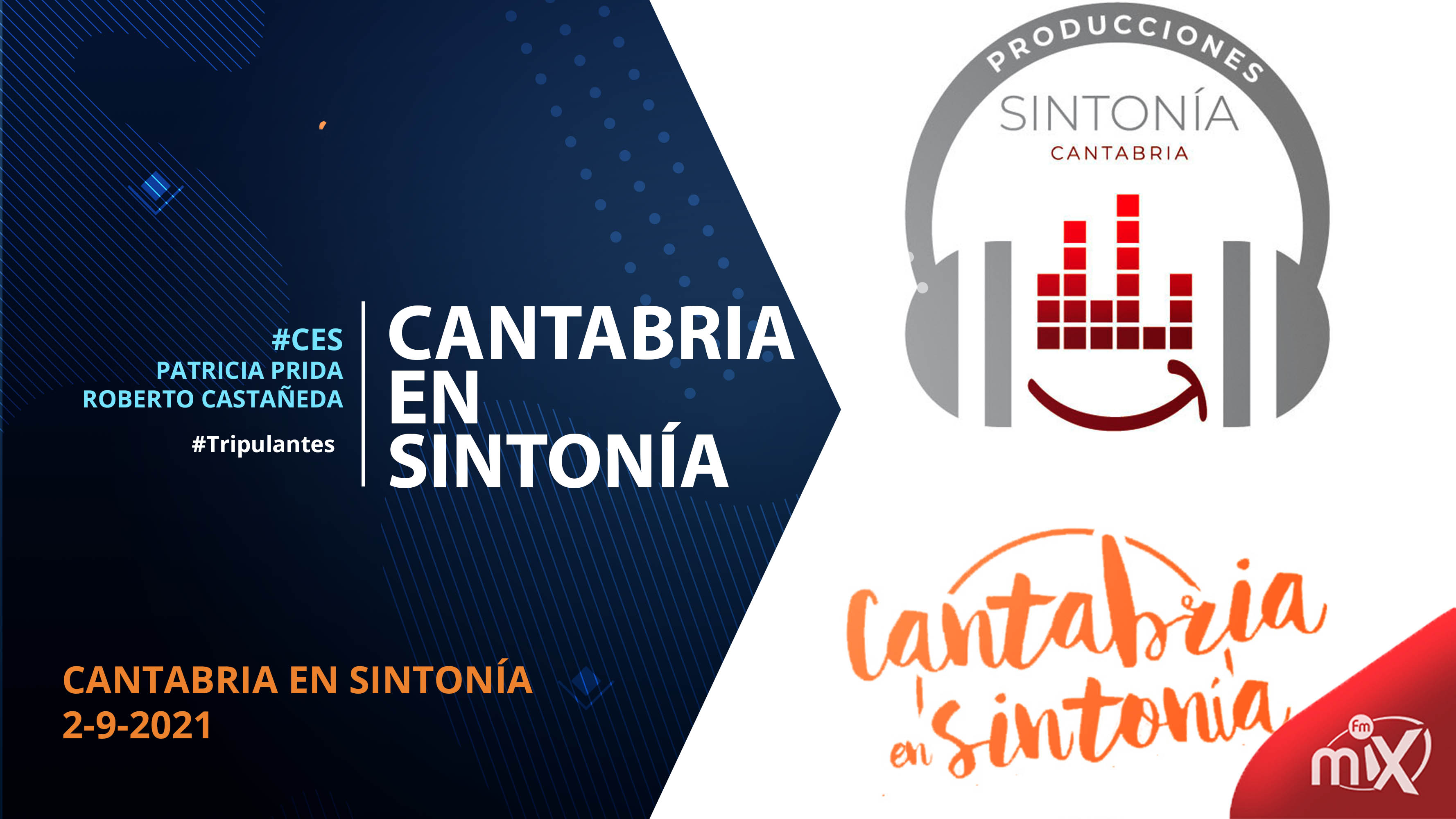 Cantabria en Sintonía en MixFm 2-09-2021