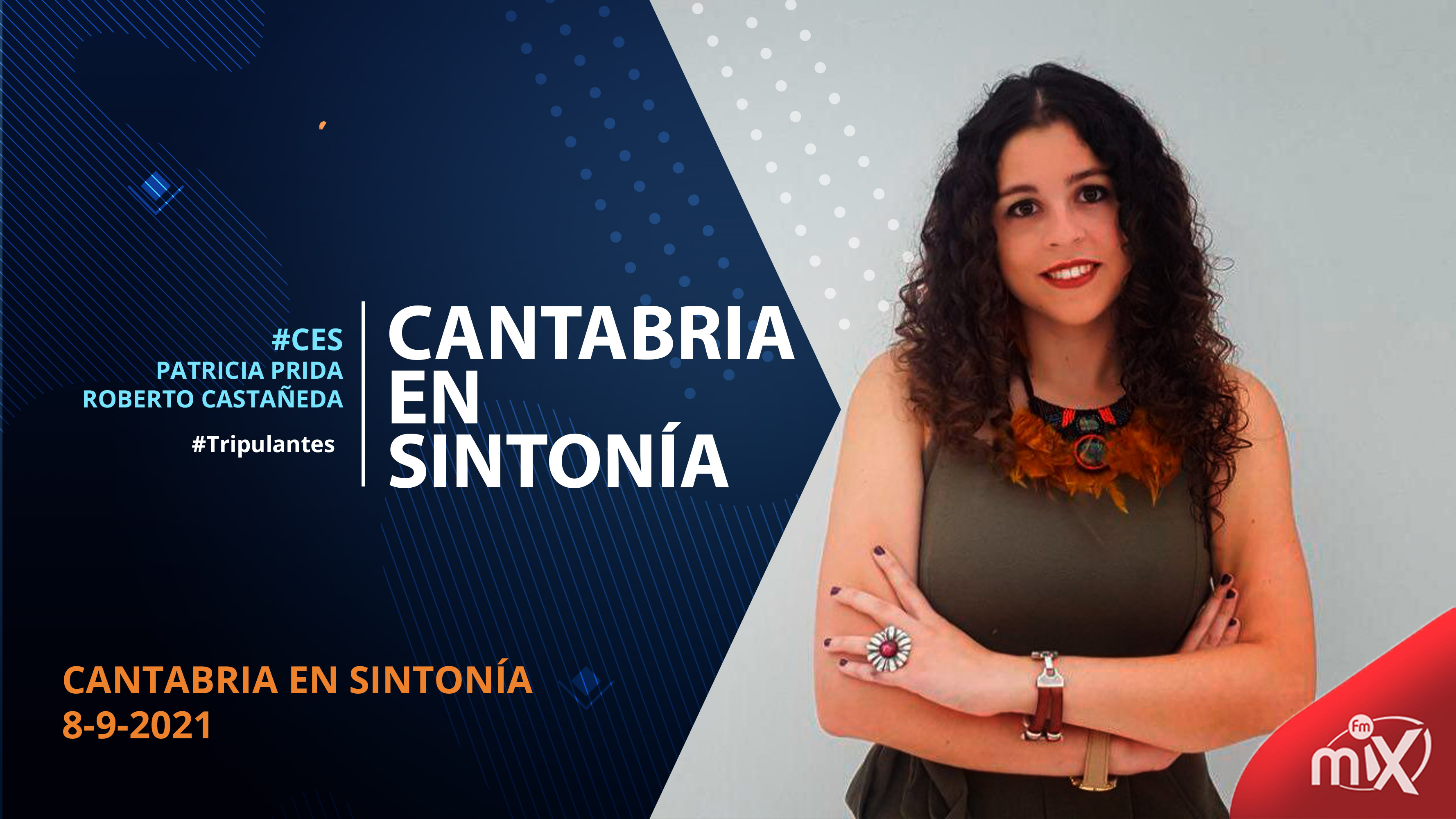 Opinión – Lydia Alegría – Cantabria en Sintonía en MixFm 08-09-2021