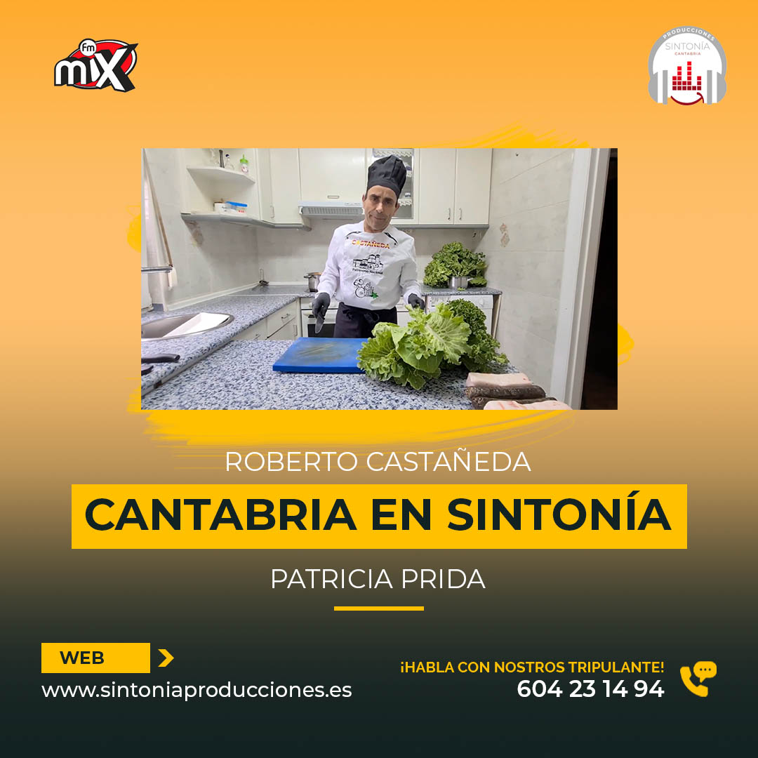 Chili Recetas – Cantabria en Sintonía en MixFm 13-09-2021