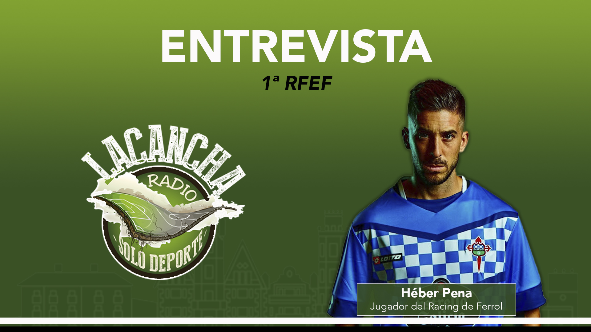 Entrevista con Héber Pena, jugador del Racing de Ferrol (29/09/2021)