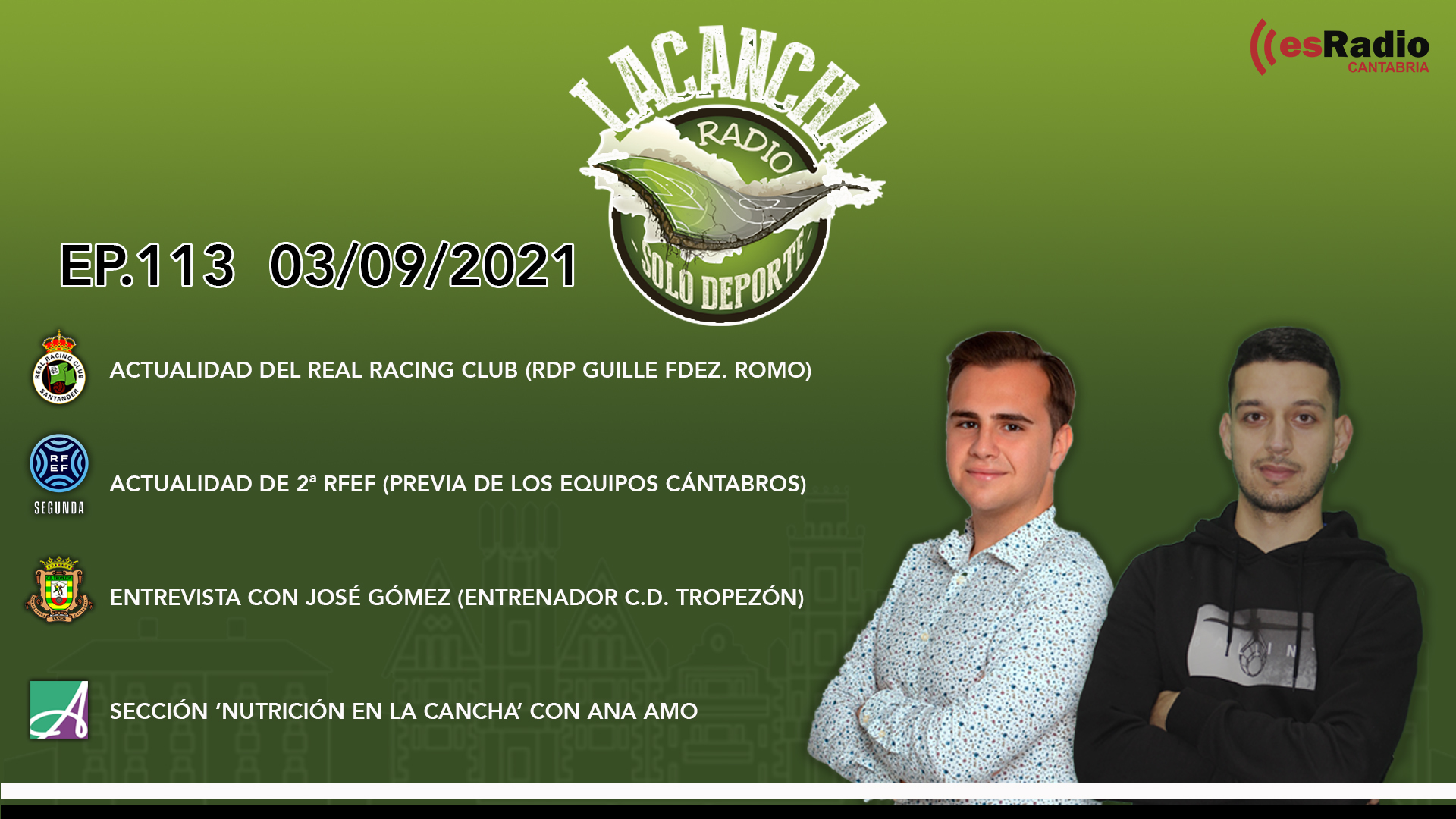 La Cancha – Programa 113 (03/09/2021)