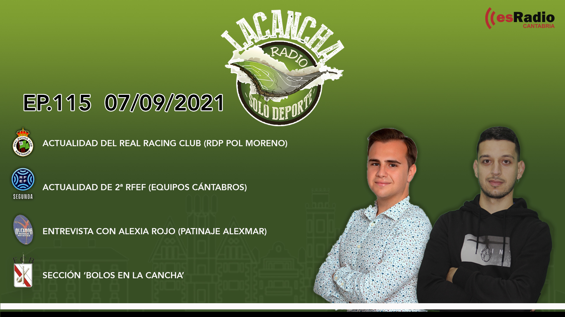 La Cancha – Programa 115 (07/09/2021)