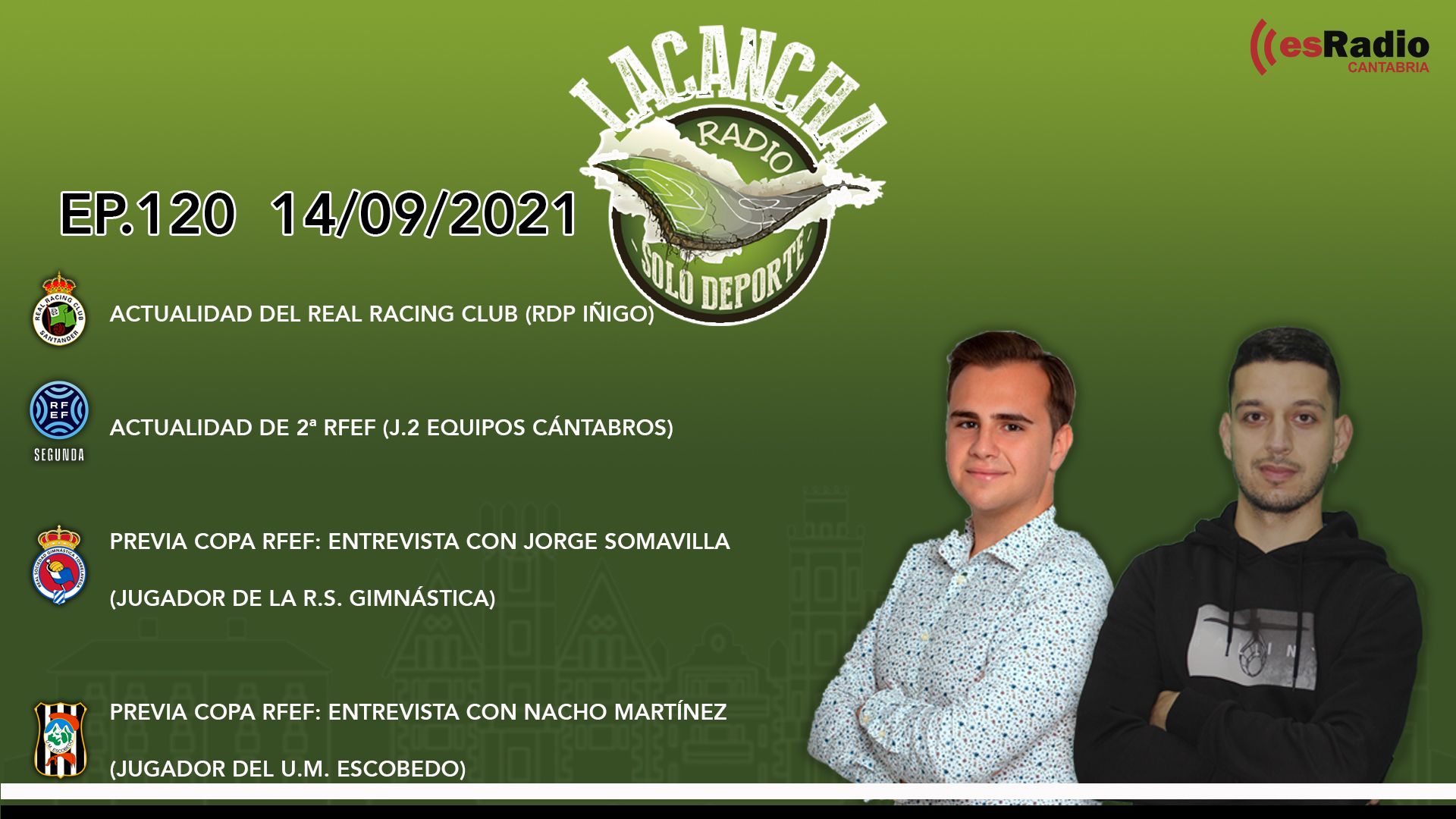 La Cancha – Programa 120 (14/09/2021)