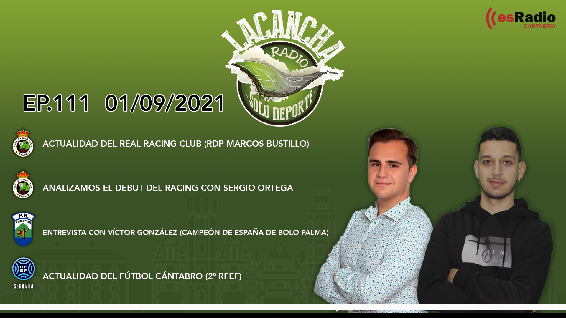 La Cancha – Programa 111 (01/09/2021)