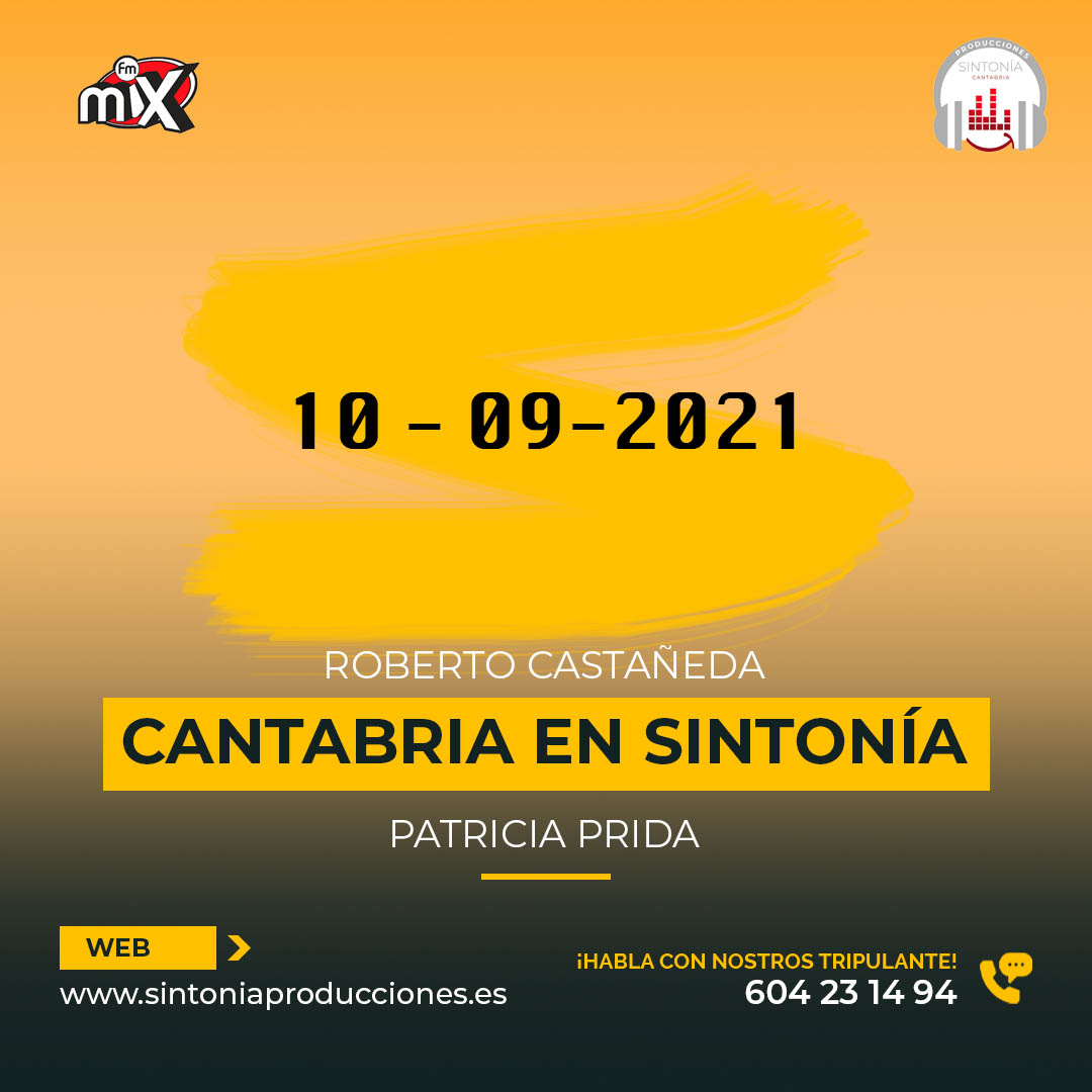 Cantabria en Sintonía en MixFm 10-09-2021