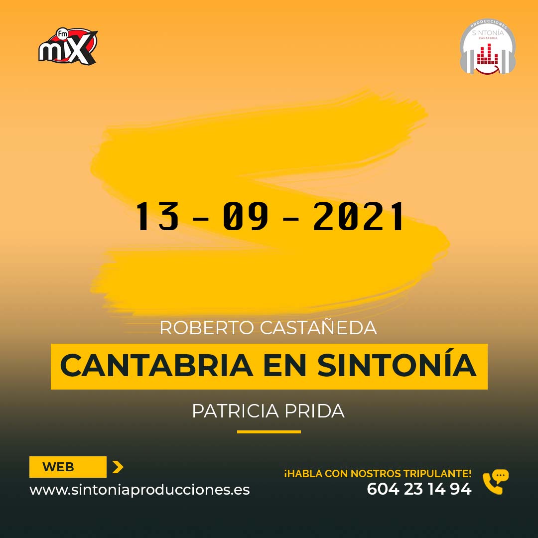 Cantabria en Sintonía en MixFm 13-09-2021