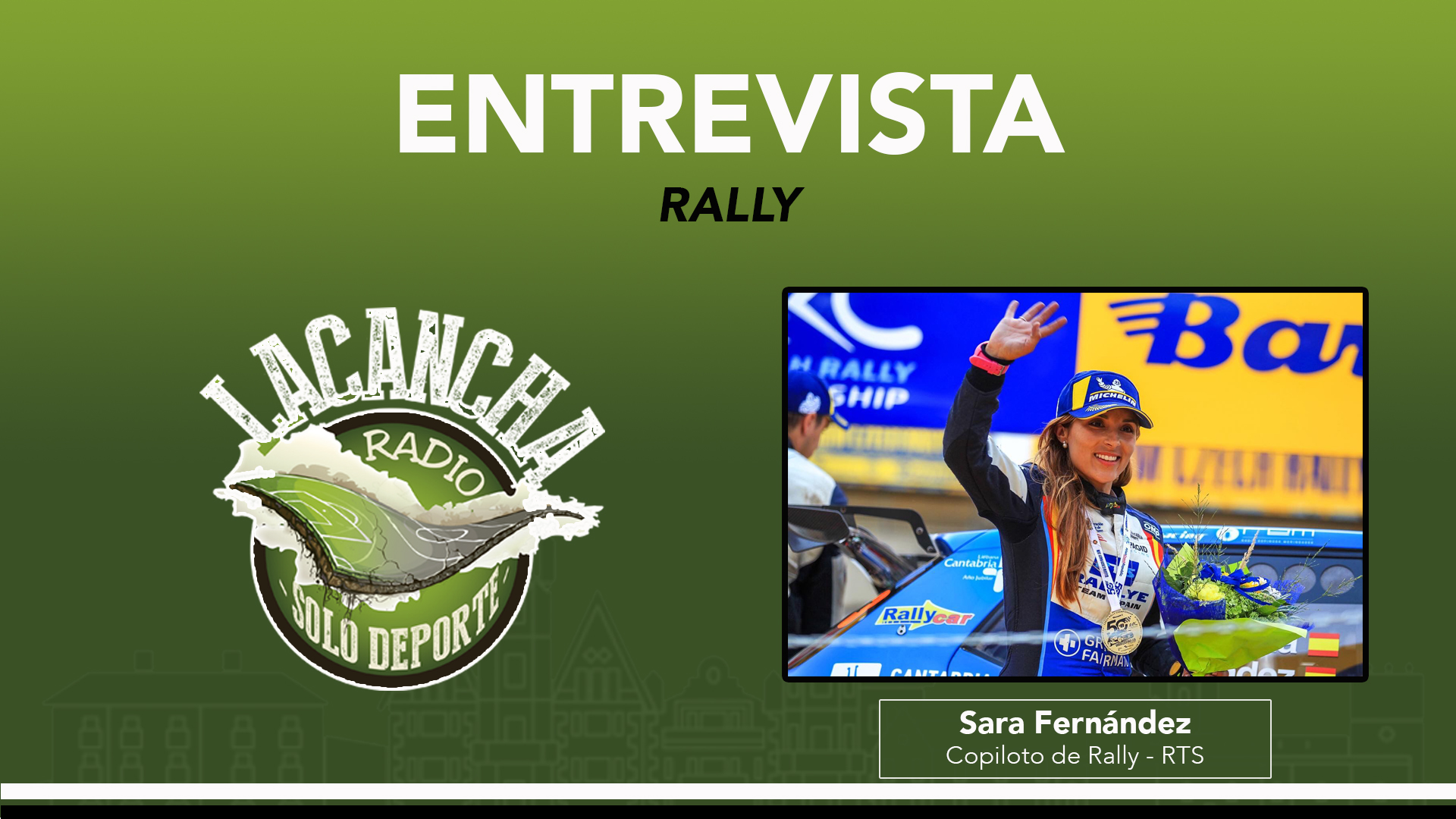 Entrevista con Sara Fernández, copiloto de Rally y campeona de Europa Junior (29/10/2021)