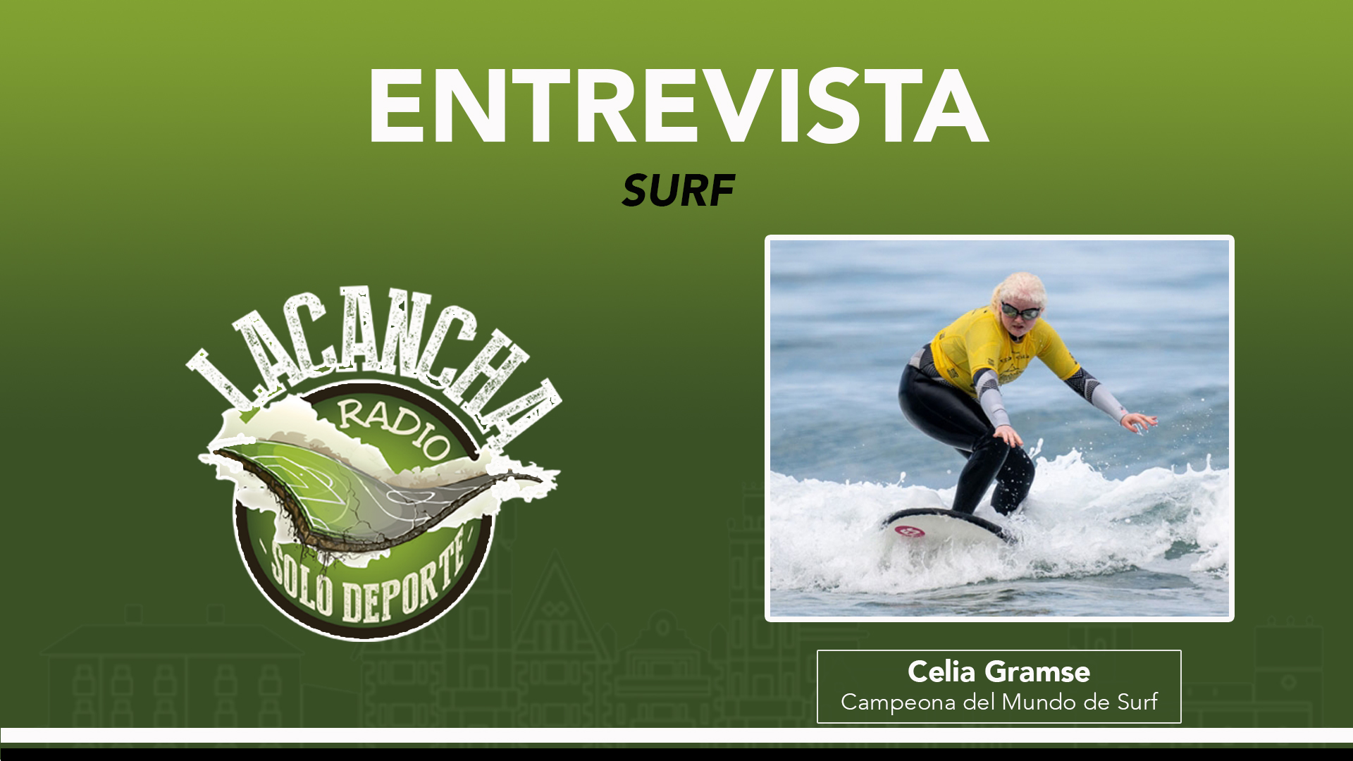 Entrevista con Celia Gramse, Campeona del Mundo de parasurf en 2020 (05/11/2021)