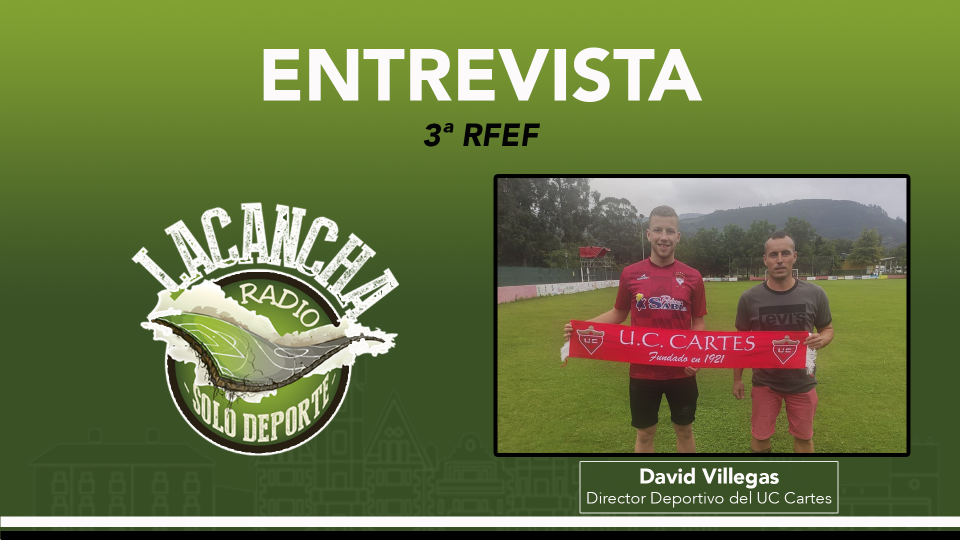 Entrevista con David Villegas, Director Deportivo del UC Cartes (04/11/2021)