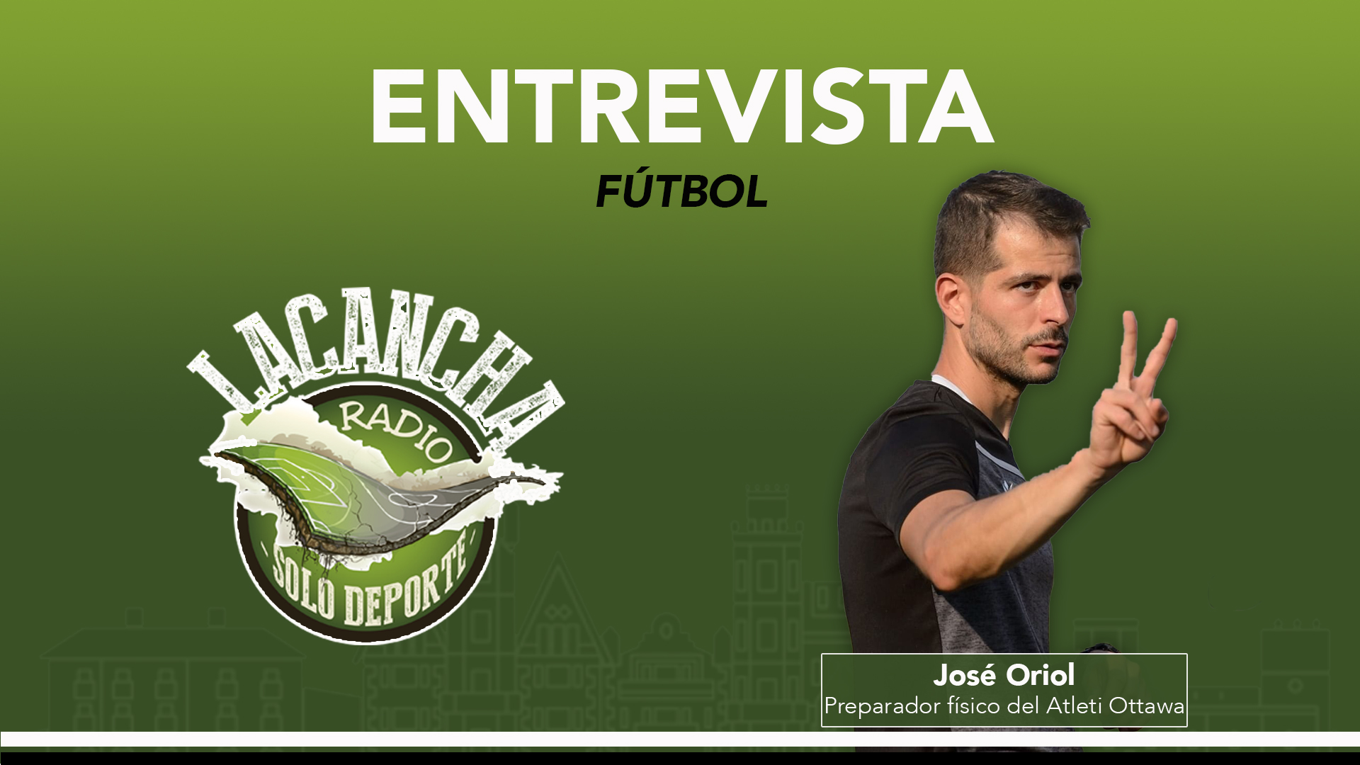 Entrevista con José Oriol, preparador físico del Atlético Ottawa (11/11/2021)