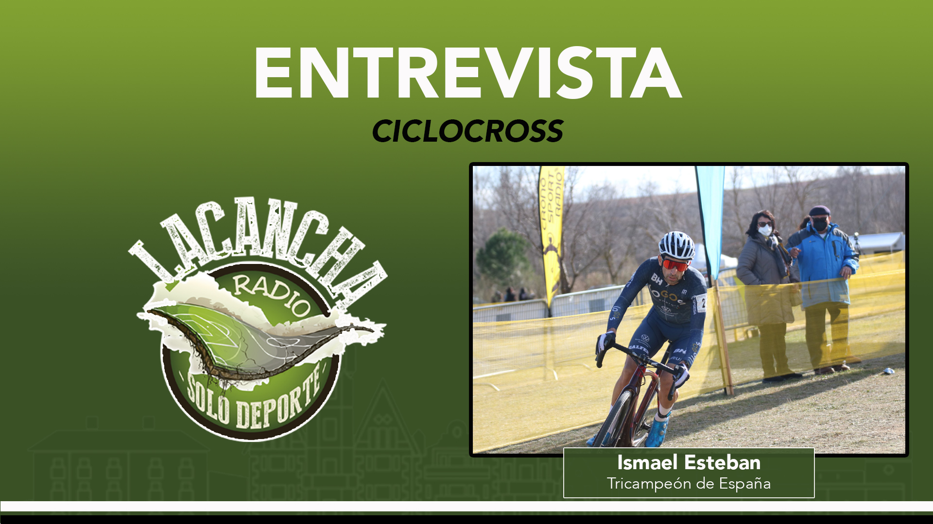 Entrevista con Ismael Esteban, tricampeón de España de ciclocross (20/12/2021)