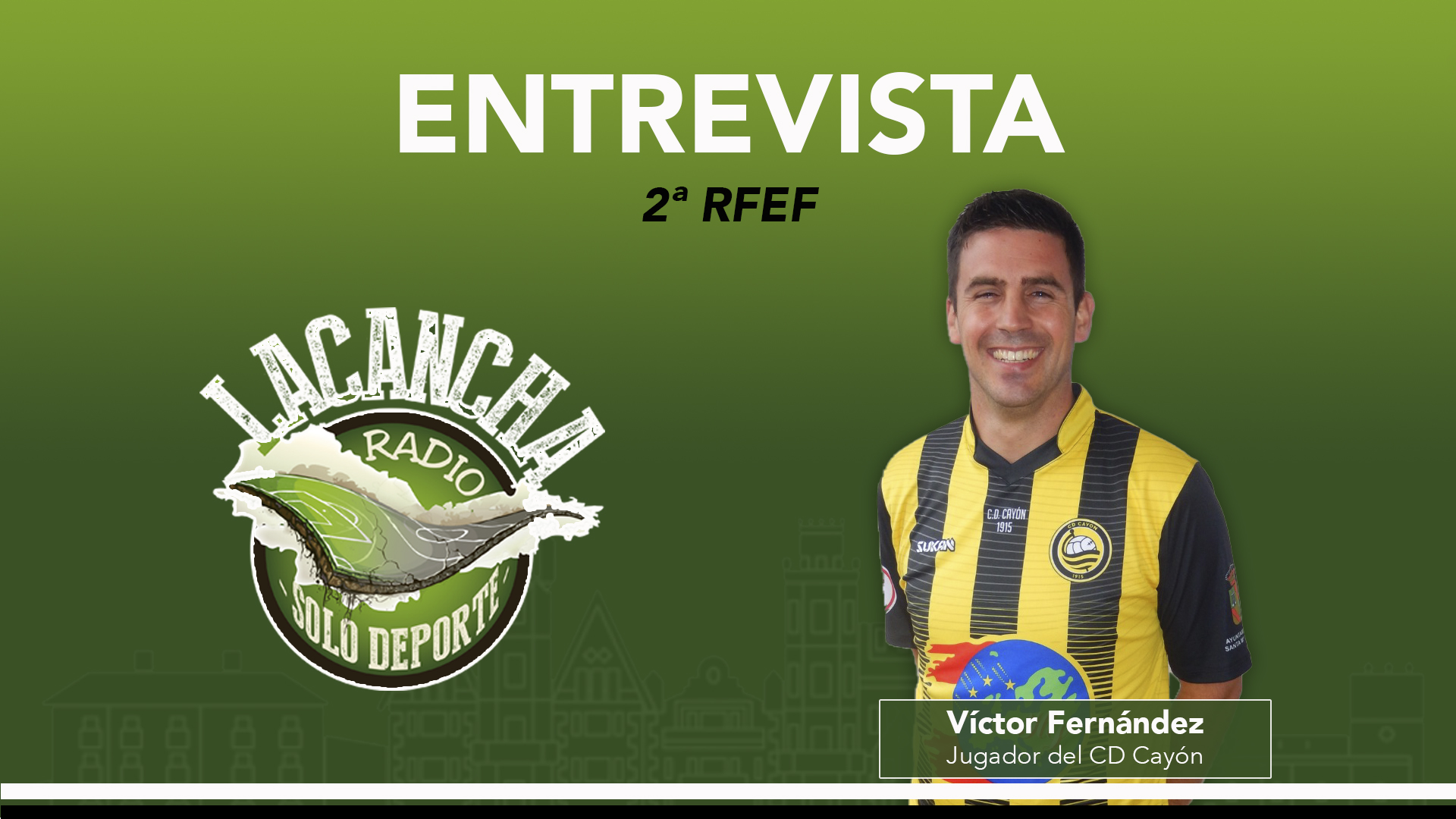Entrevista con Víctor Fernández, jugador del C.D. Cayón (15/12/2021)