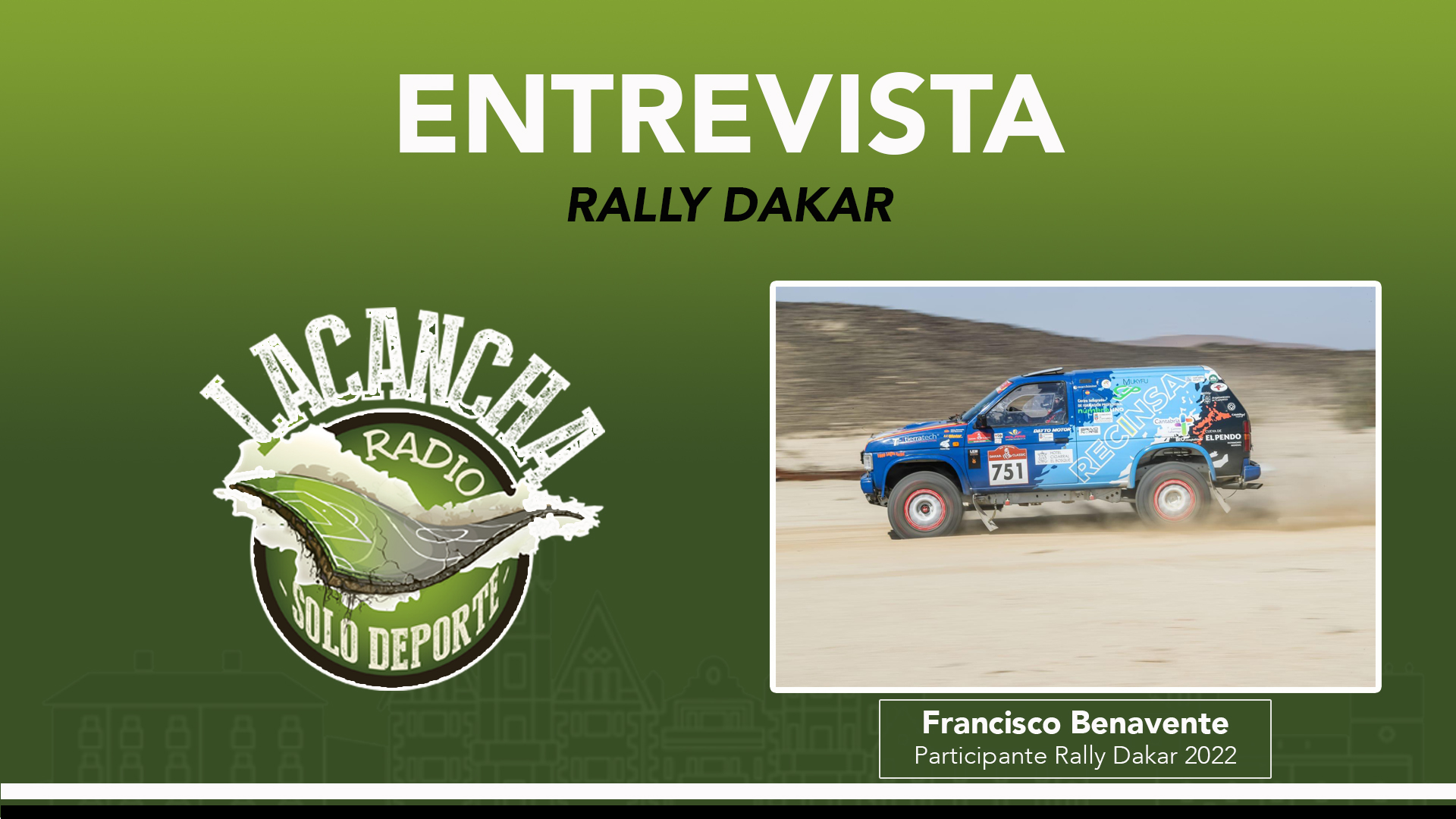 Entrevista con Francisco Benavente, cántabro en el Rally Dakar 2022