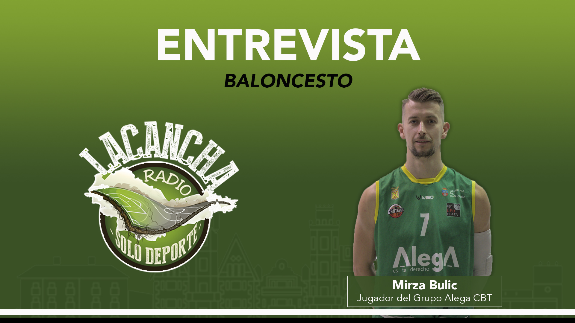 Entrevista con Mirza Bulic, jugador del Grupo Alega Cantabria CBT (11/02/2022)