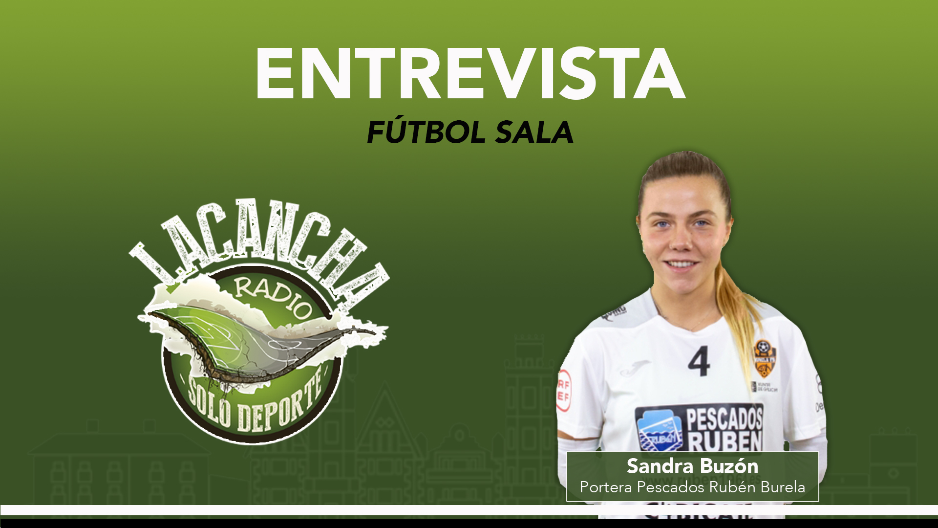 Entrevista con Sandra Buzón, portera del Pescados Rubén Burela de fútbol sala (03/02/2022)