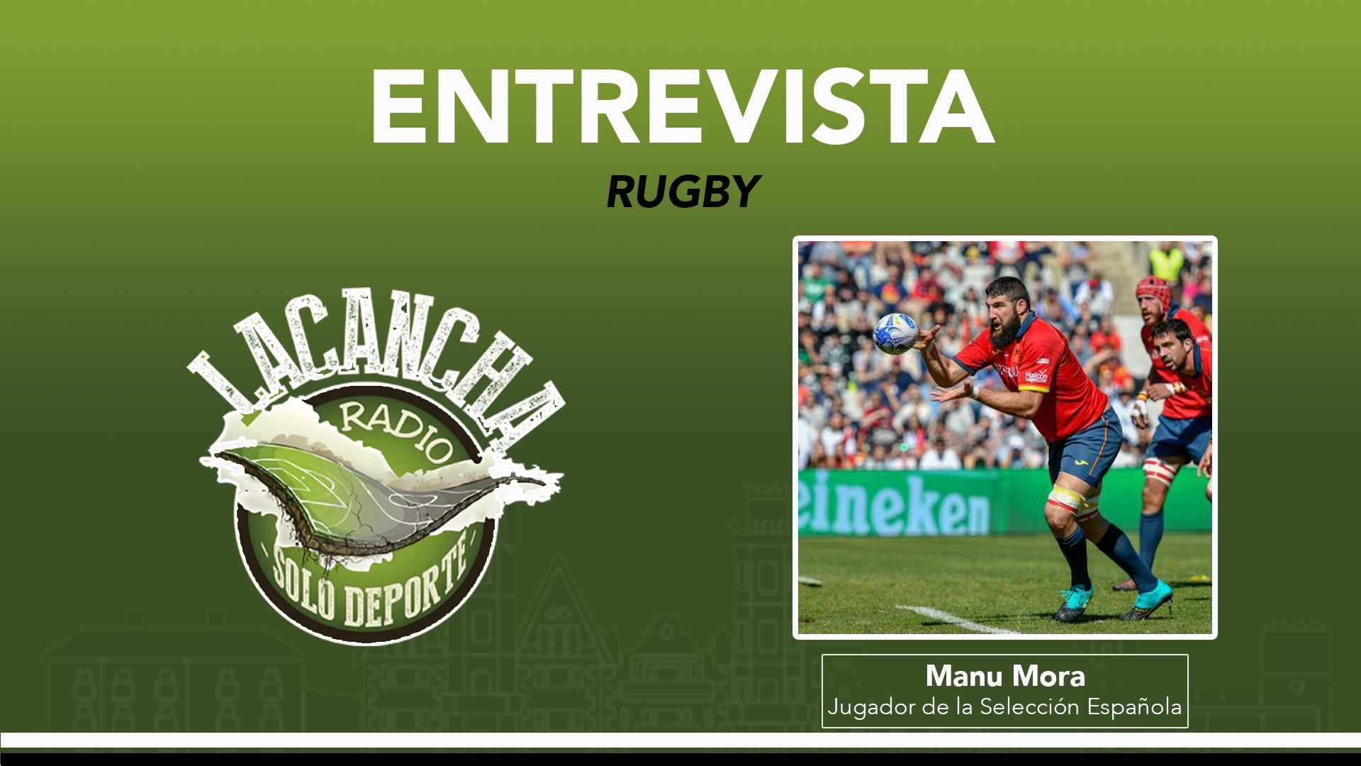 Entrevista con Manu Mora, cántabro en la Selección Española de rugby (16/03/2022)
