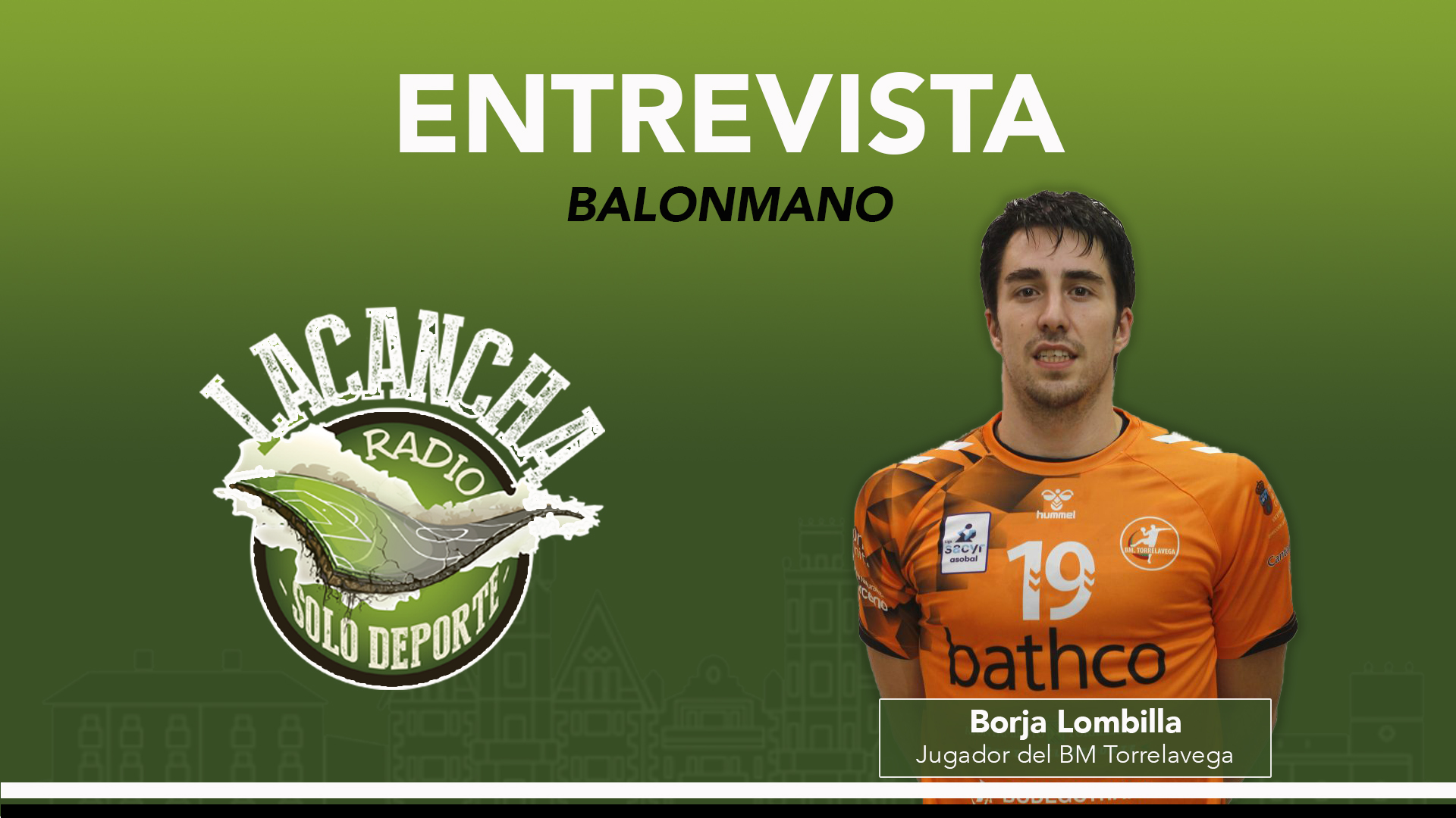 Entrevista con Borja Lombilla, jugador del Bathco BM Torrelavega (07/04/2022)