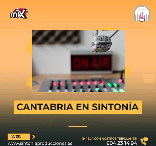 Cantabria en Sintonía en Mix FM. Martes 19-04-2022