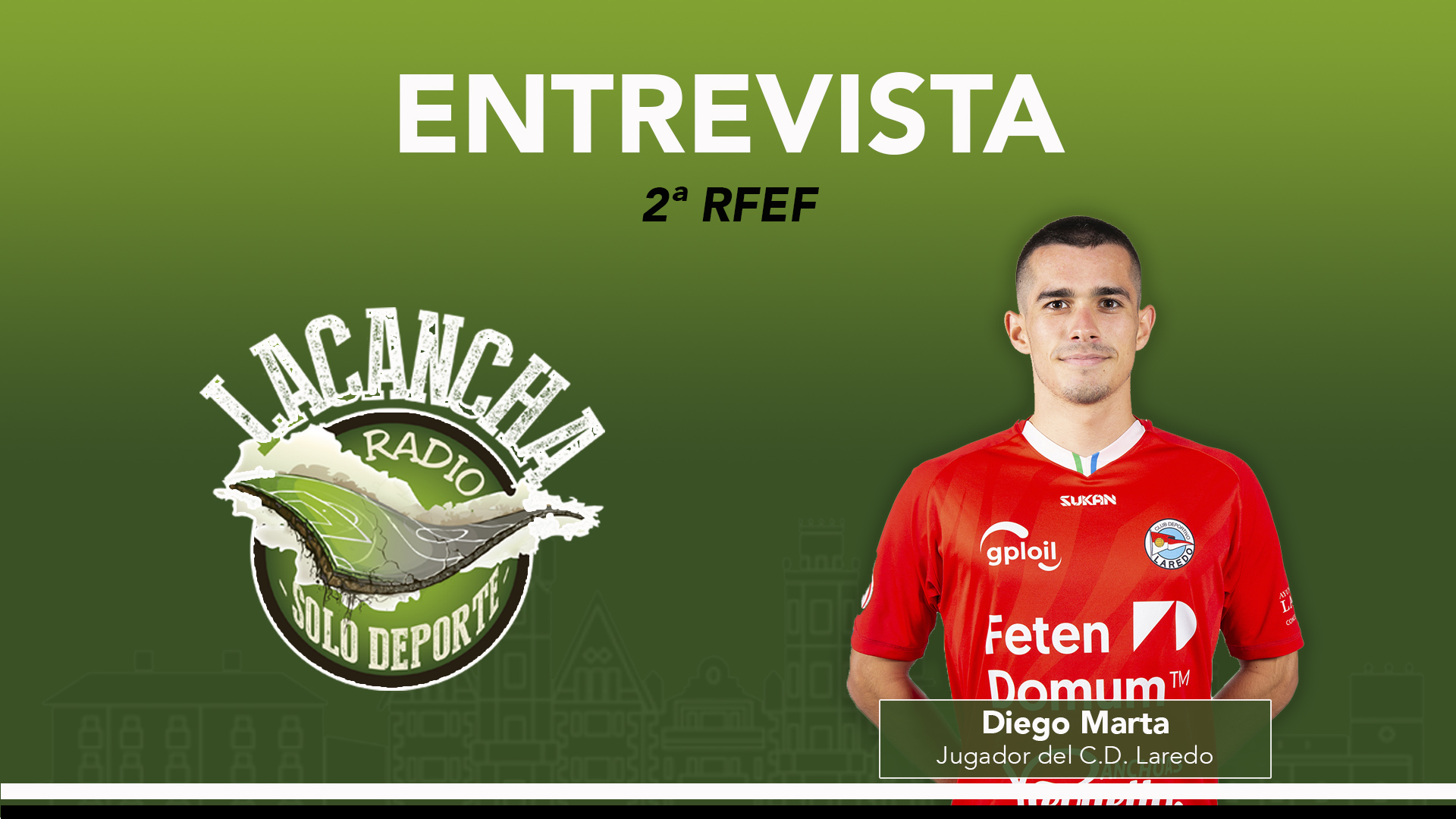 Entrevista con Diego Marta, jugador del C.D. Laredo (13/04/2022)