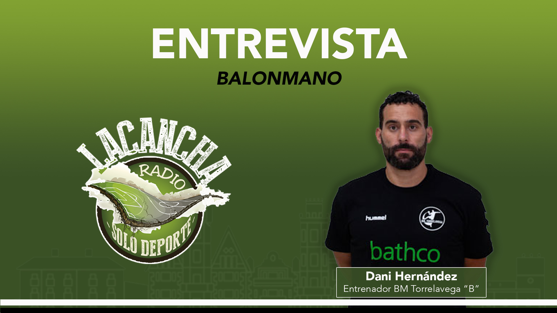 Entrevista con Dani Hernández, entrenador del BM Torrelavega “B” (16/05/2022)