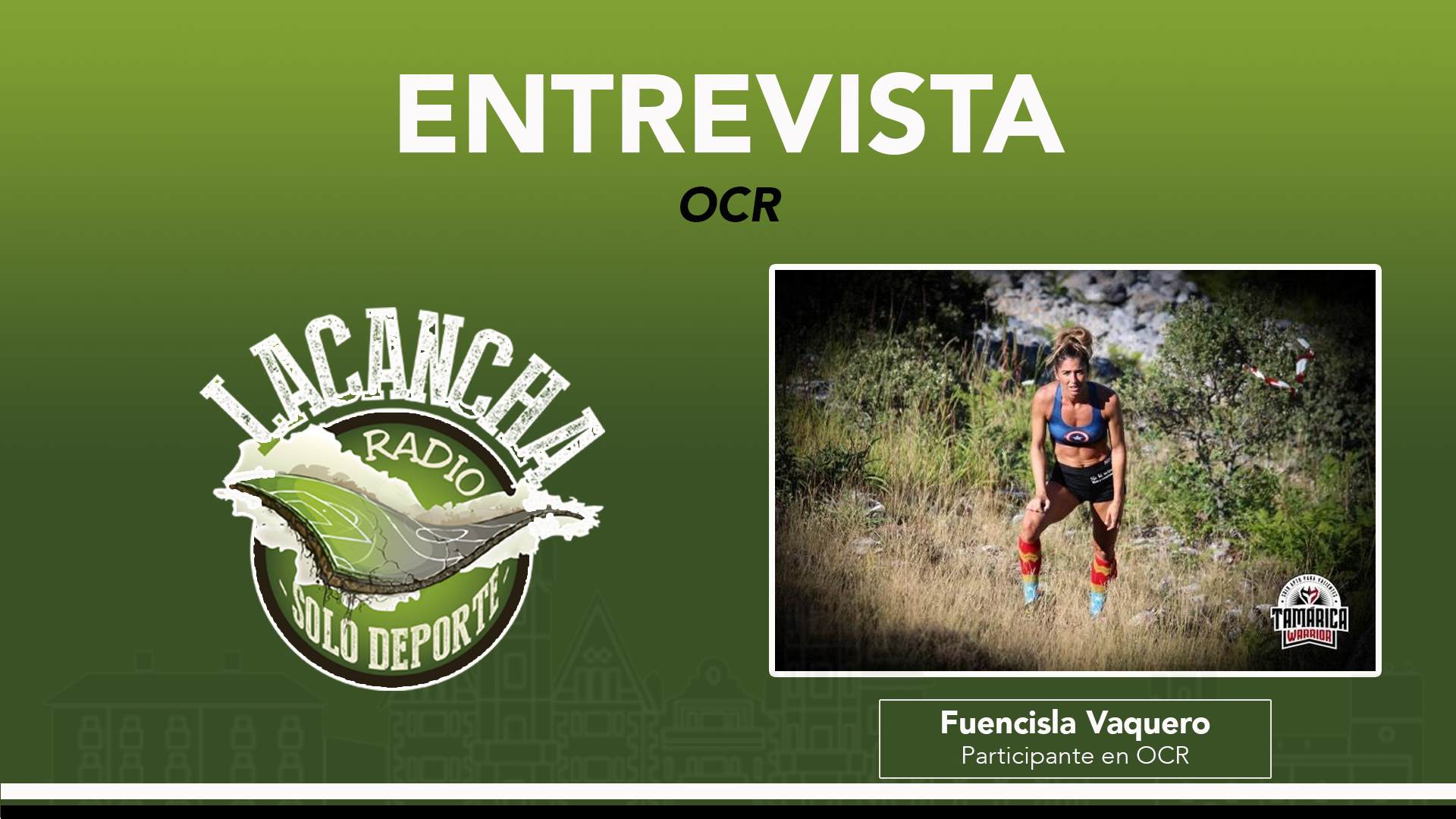 Entrevista con Fuencisla Vaquero, sobre las OCR (Obstacle Course Race) (23/05/2022)