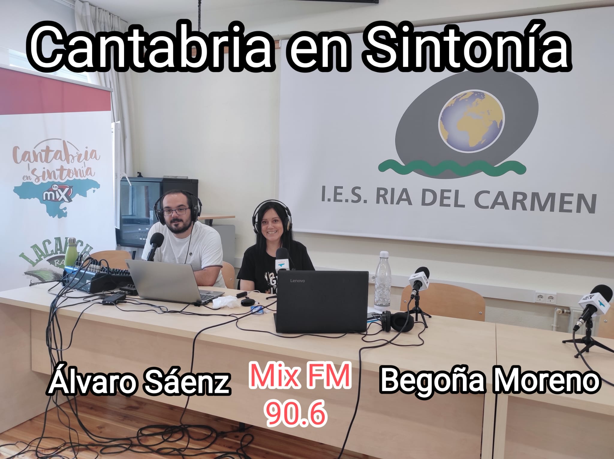 Cantabria en Sintonía en Mix FM. Miercoles 01-06-2022. Exterior IES Ria Del Carmen