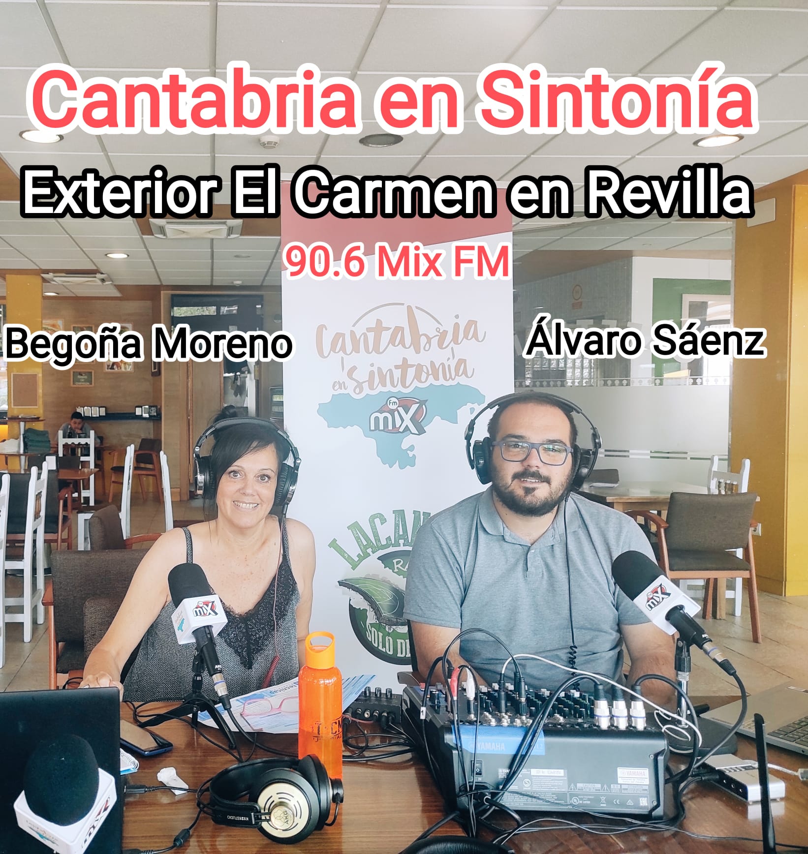 Cantabria en Sintonía en Mix FM. Viernes , exterior El Carmen en Revilla de Camargo. 165-07-2022