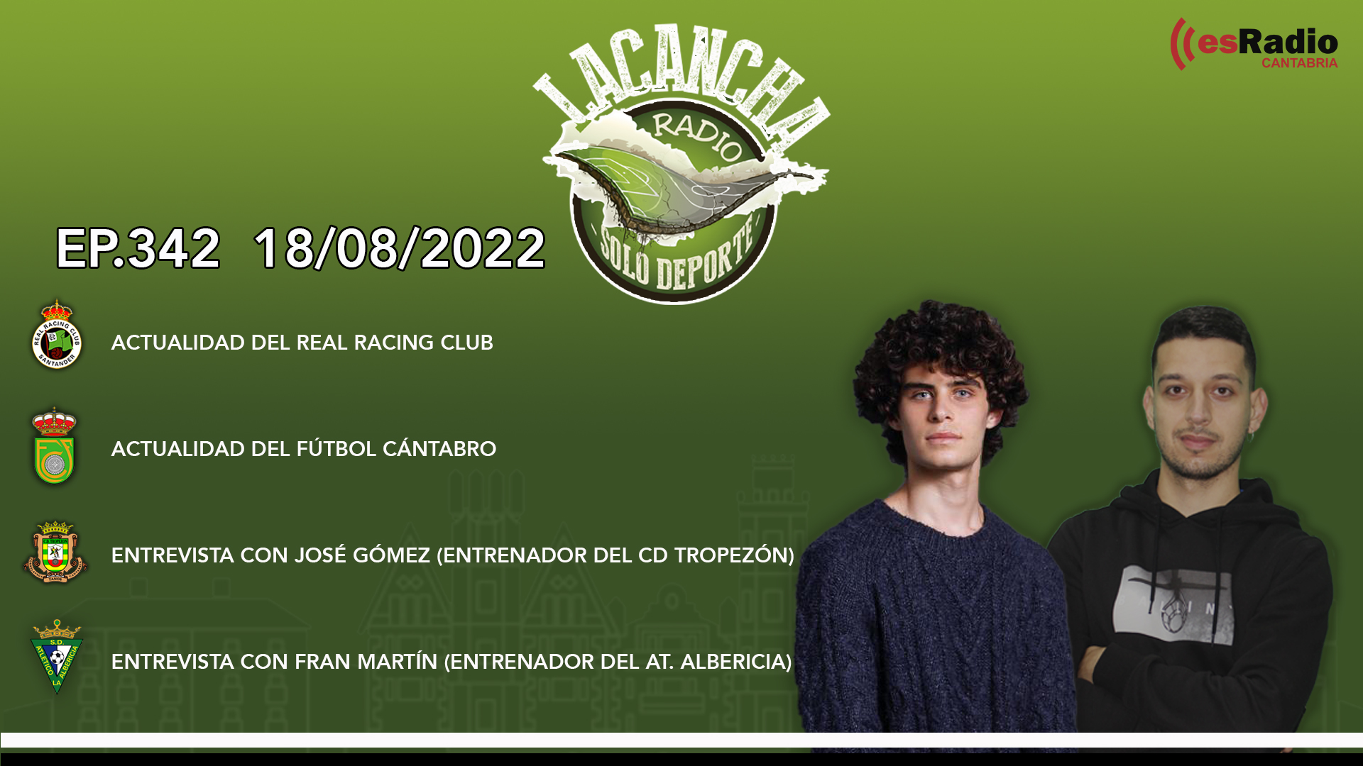 La Cancha Ep. 342 (18/08/2022)