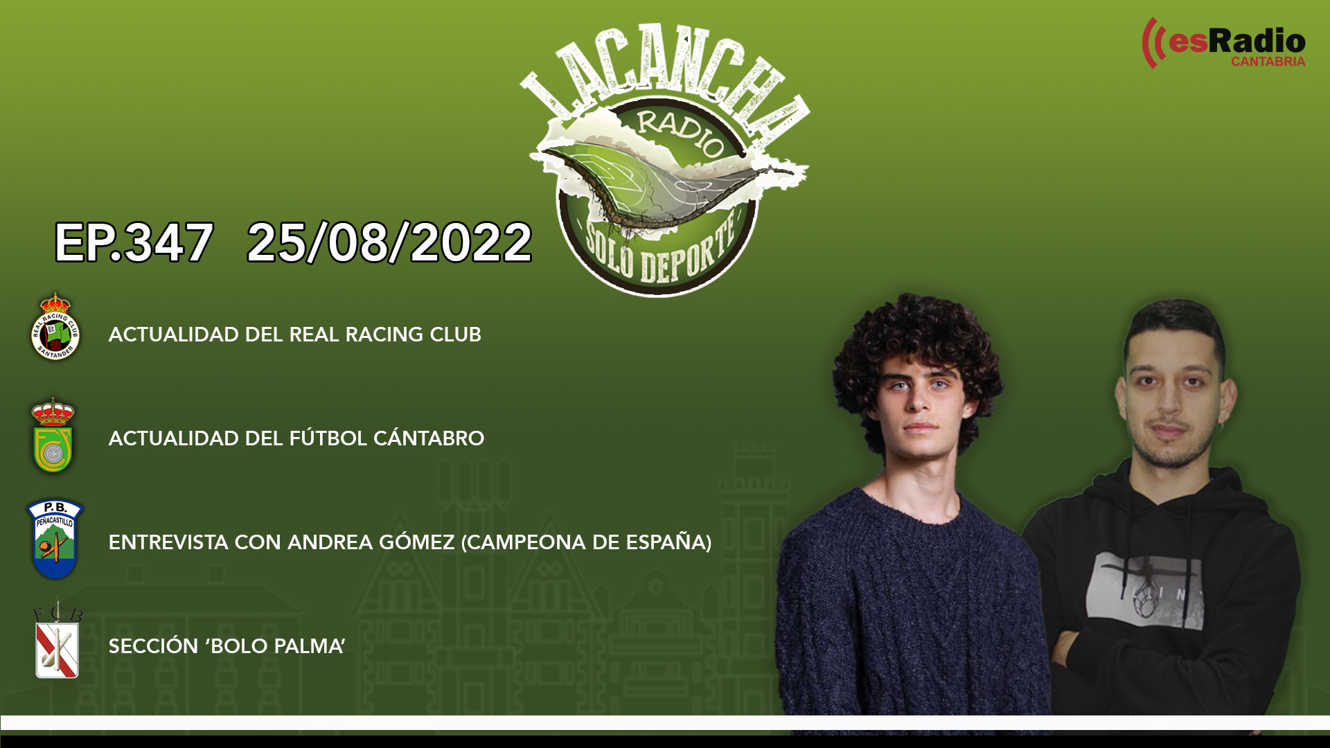 La Cancha Ep. 347 (25/08/2022)