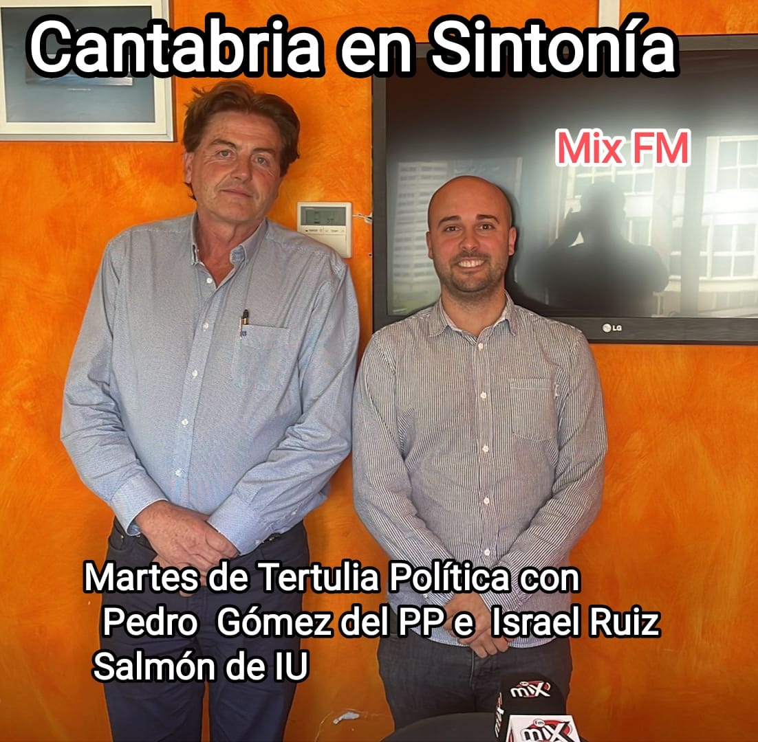 Cantabria en Sintonía en Mix FM. Martes 20-09-2022