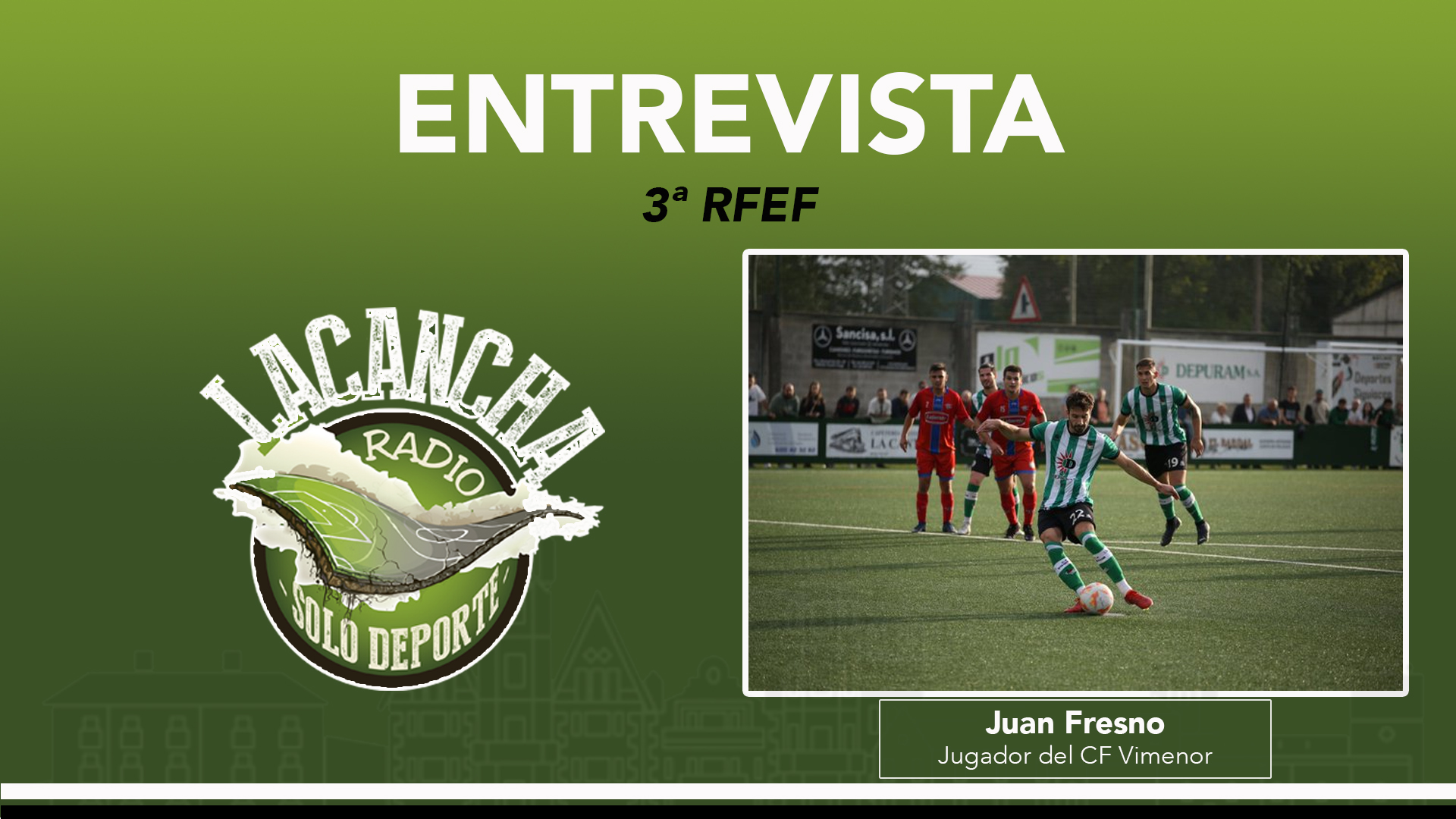 Entrevista con Juan Fresno, jugador del CF Vimenor (10/10/2022)