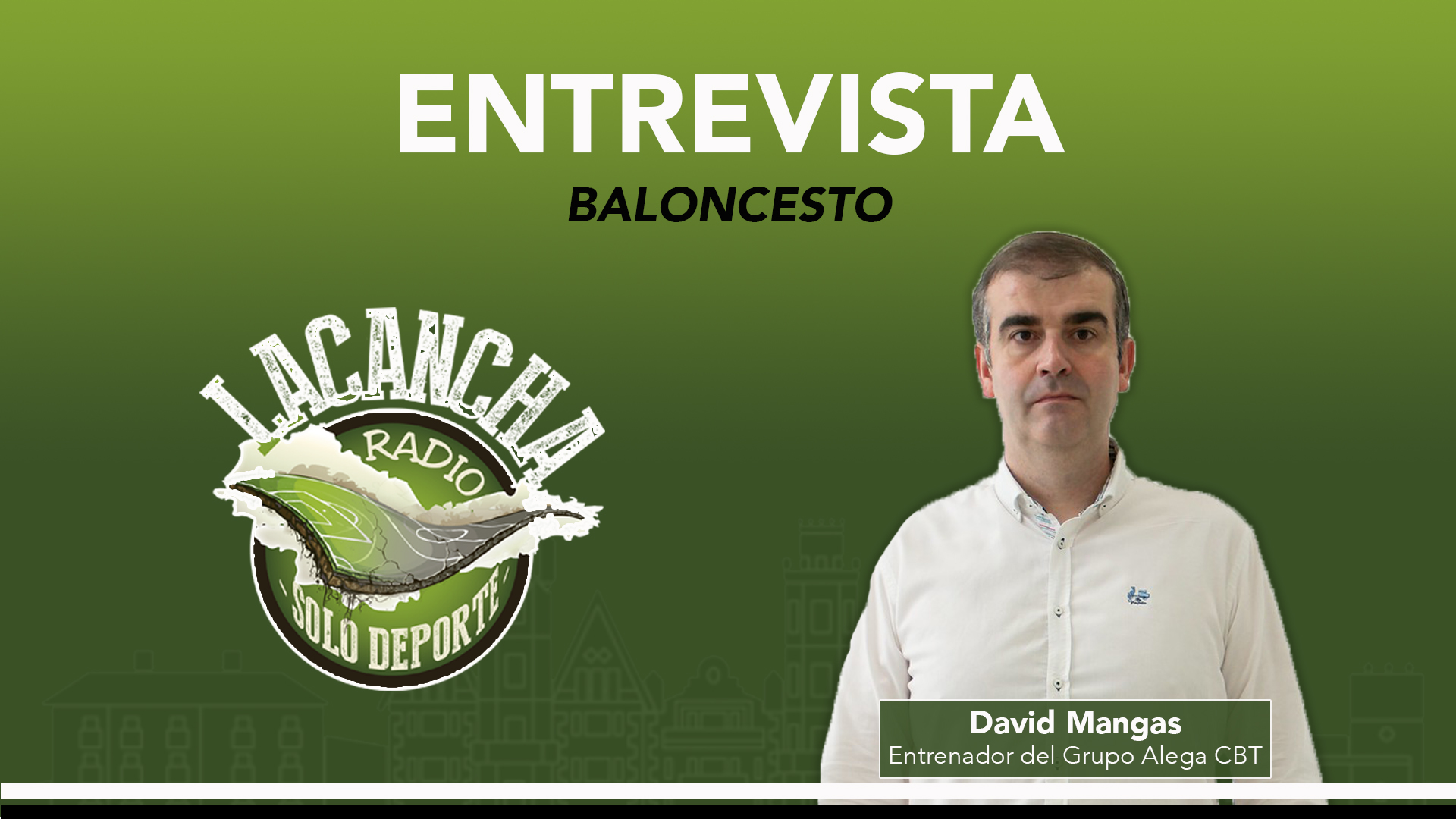 Entrevista con David Mangas, entrenador del Grupo Alega CBT (23/12/2022)