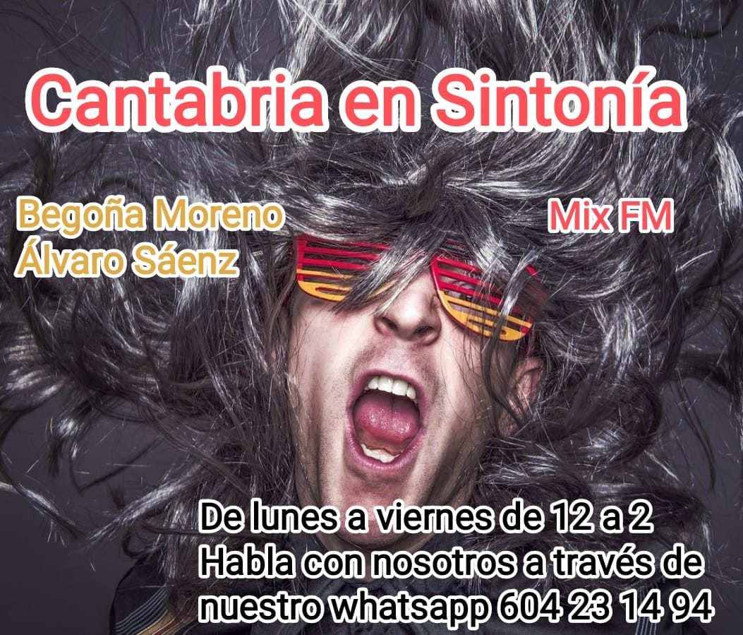 Cantabria en Sintonía en Mix FM. Miércoles 28-06-2023