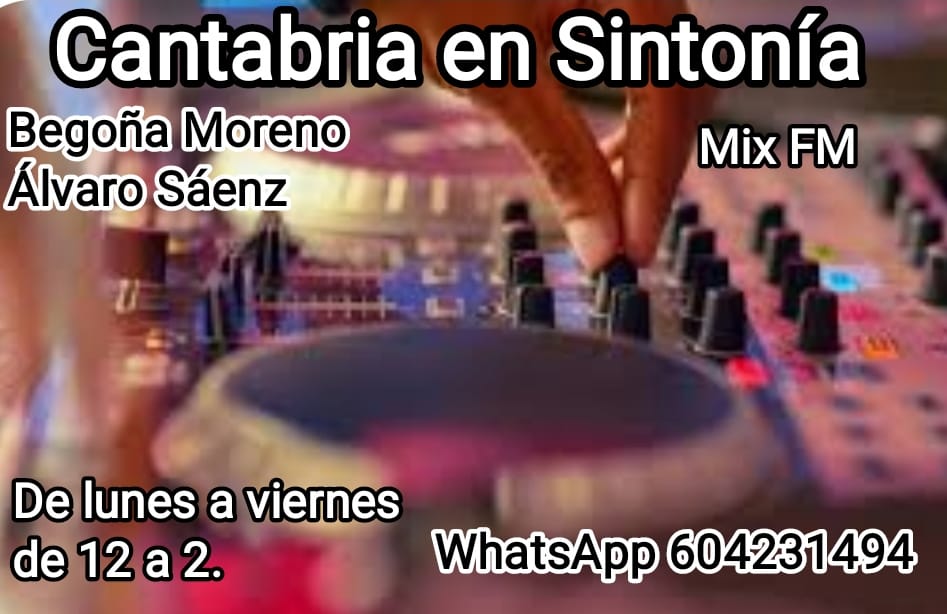 Cantabria en Sintonía en Mix FM. Miércoles 4-1-2023